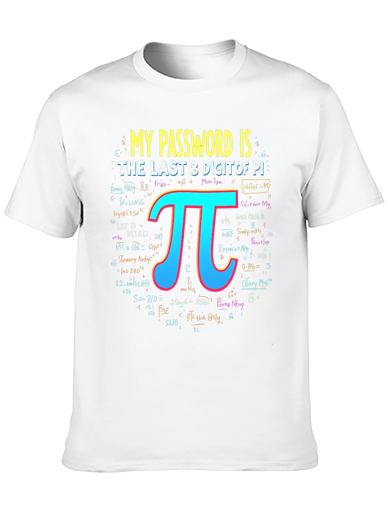 My Password Is Pi T-Shirt Math Geek Tee