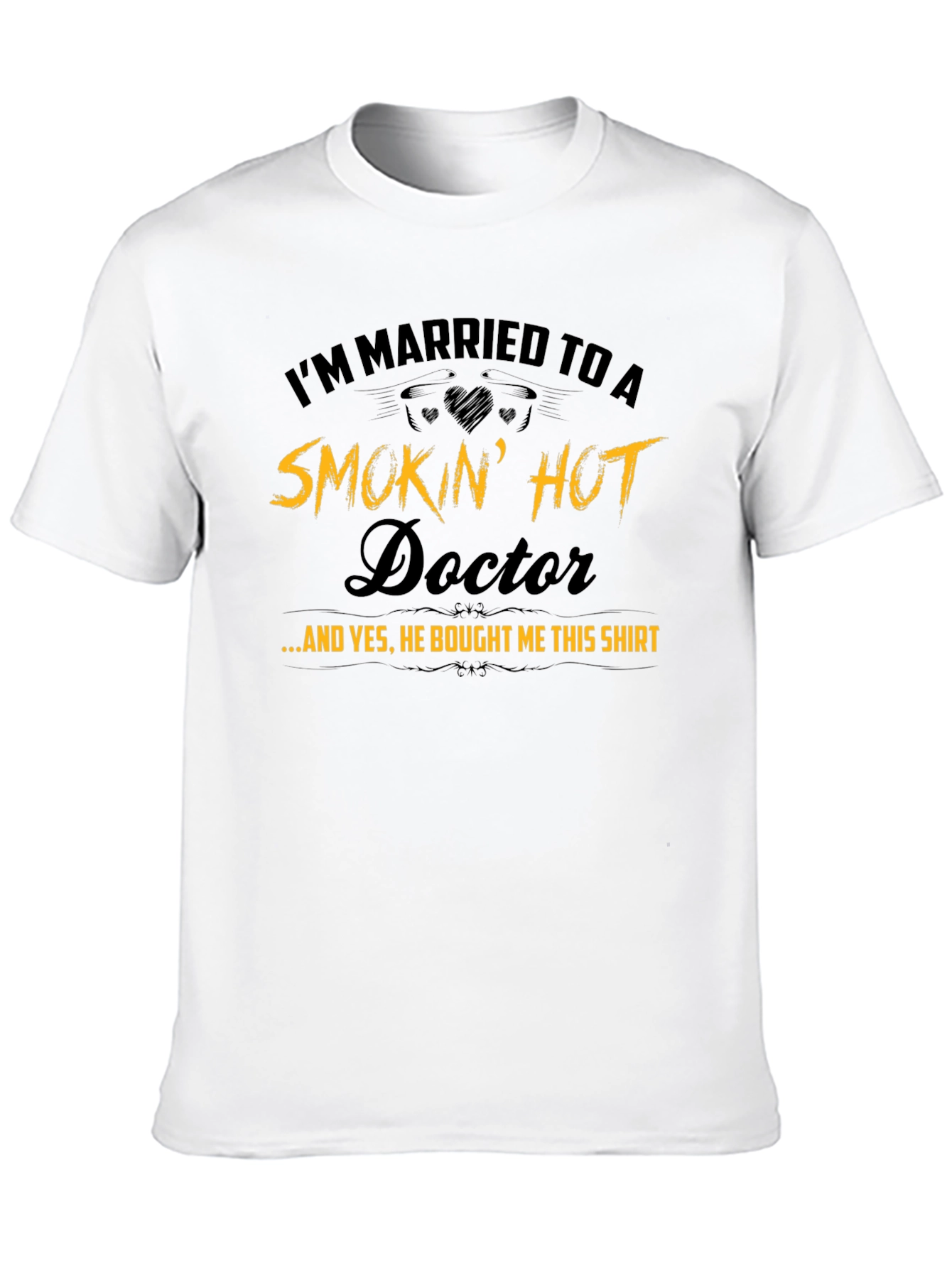Married to a Smokin Hot Doctor T-Shirt