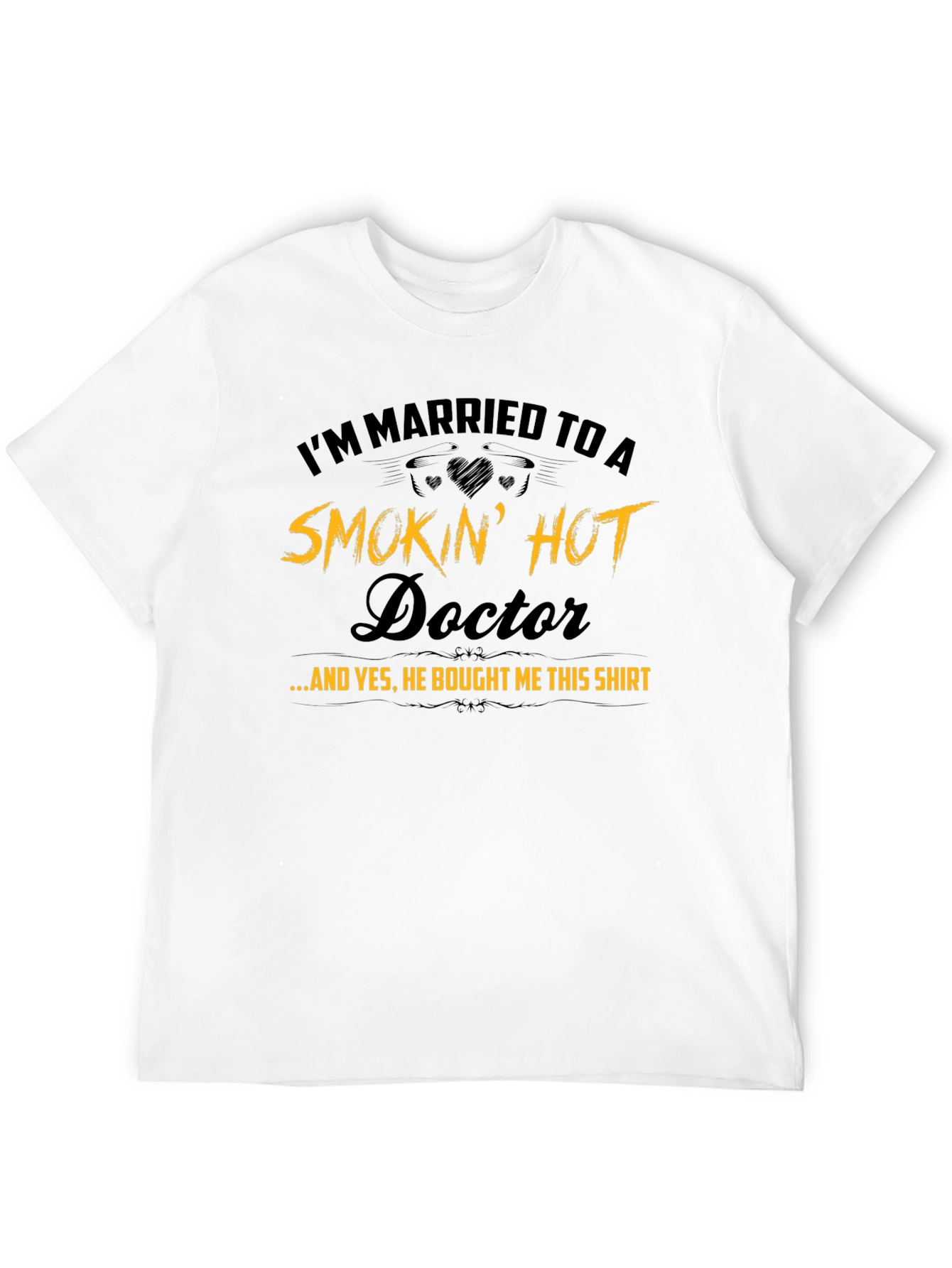 Married to a Smokin Hot Doctor T-Shirt