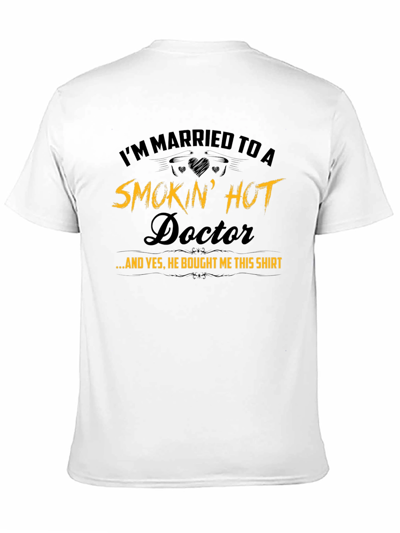 Married to a Smokin Hot Doctor T-Shirt