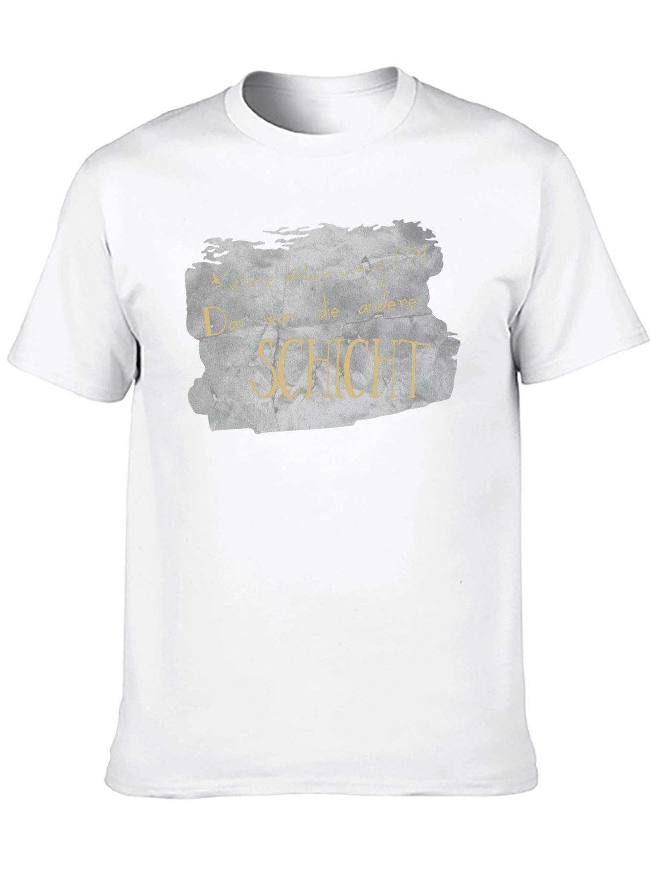 Keine Ahnung T-Shirt - Funny German Phrase Tee