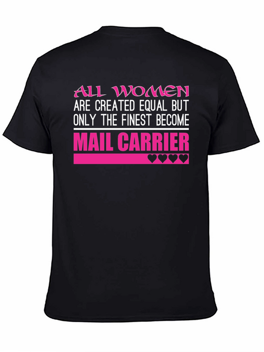 Finest Mail Carrier Womens T-Shirt