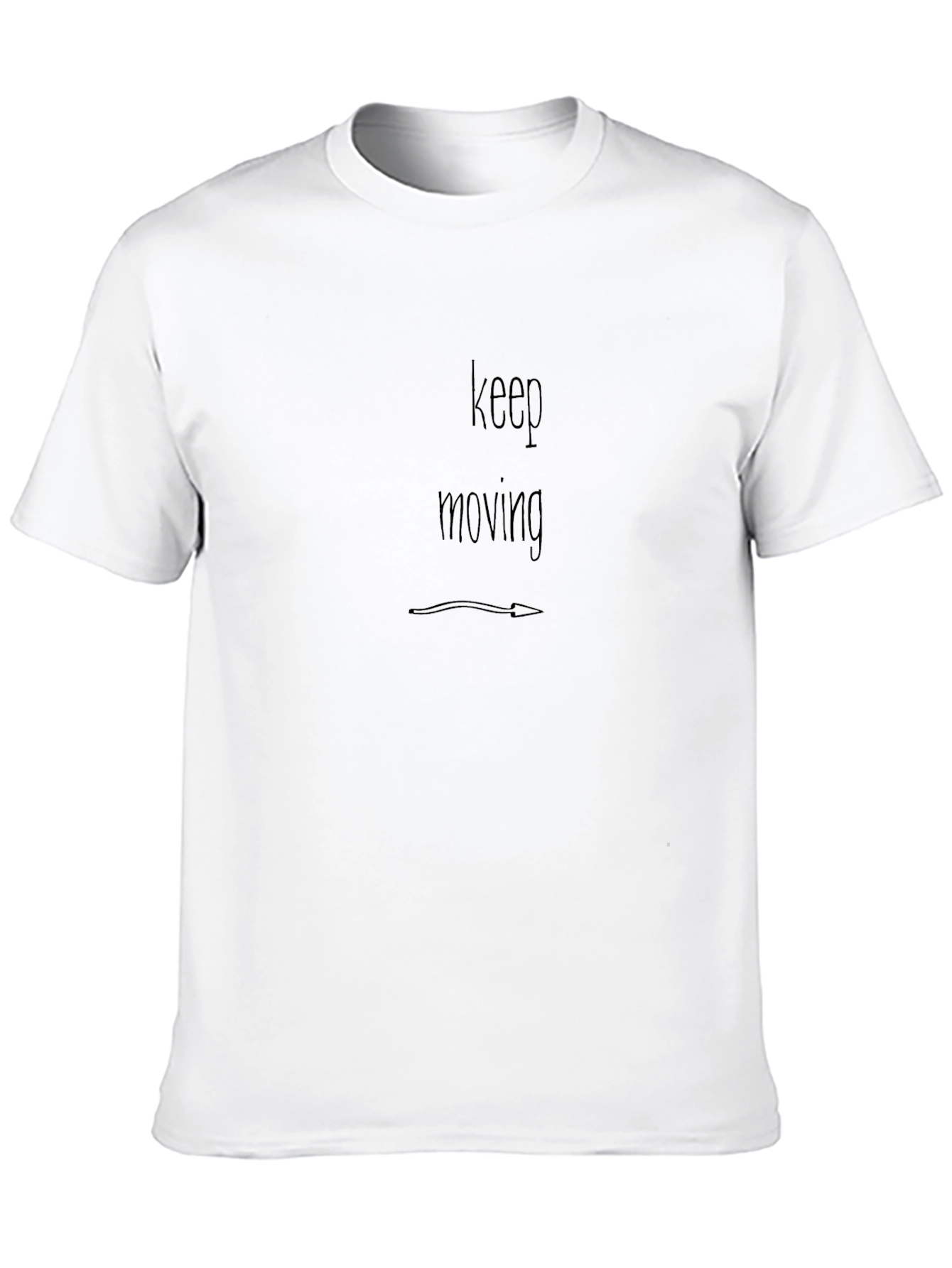 Keep Moving Graphic Tee - Motivational Shirt