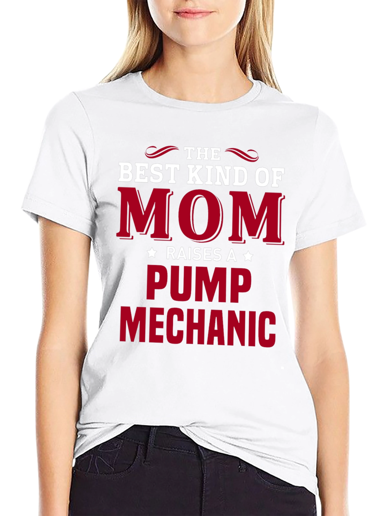 Best Kind of Mom Raises a Pump Mechanic T-Shirt