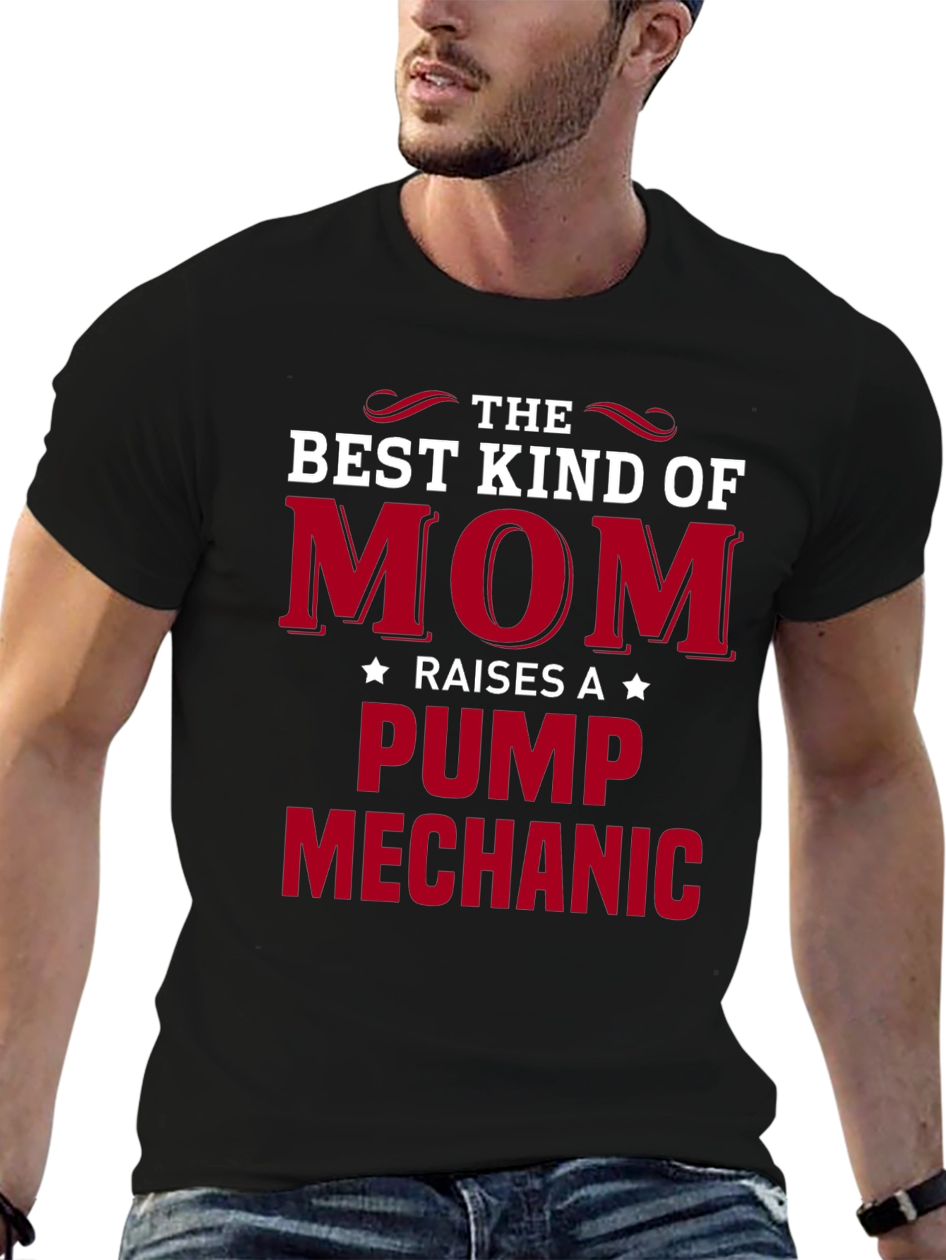 Best Kind of Mom Raises a Pump Mechanic T-Shirt