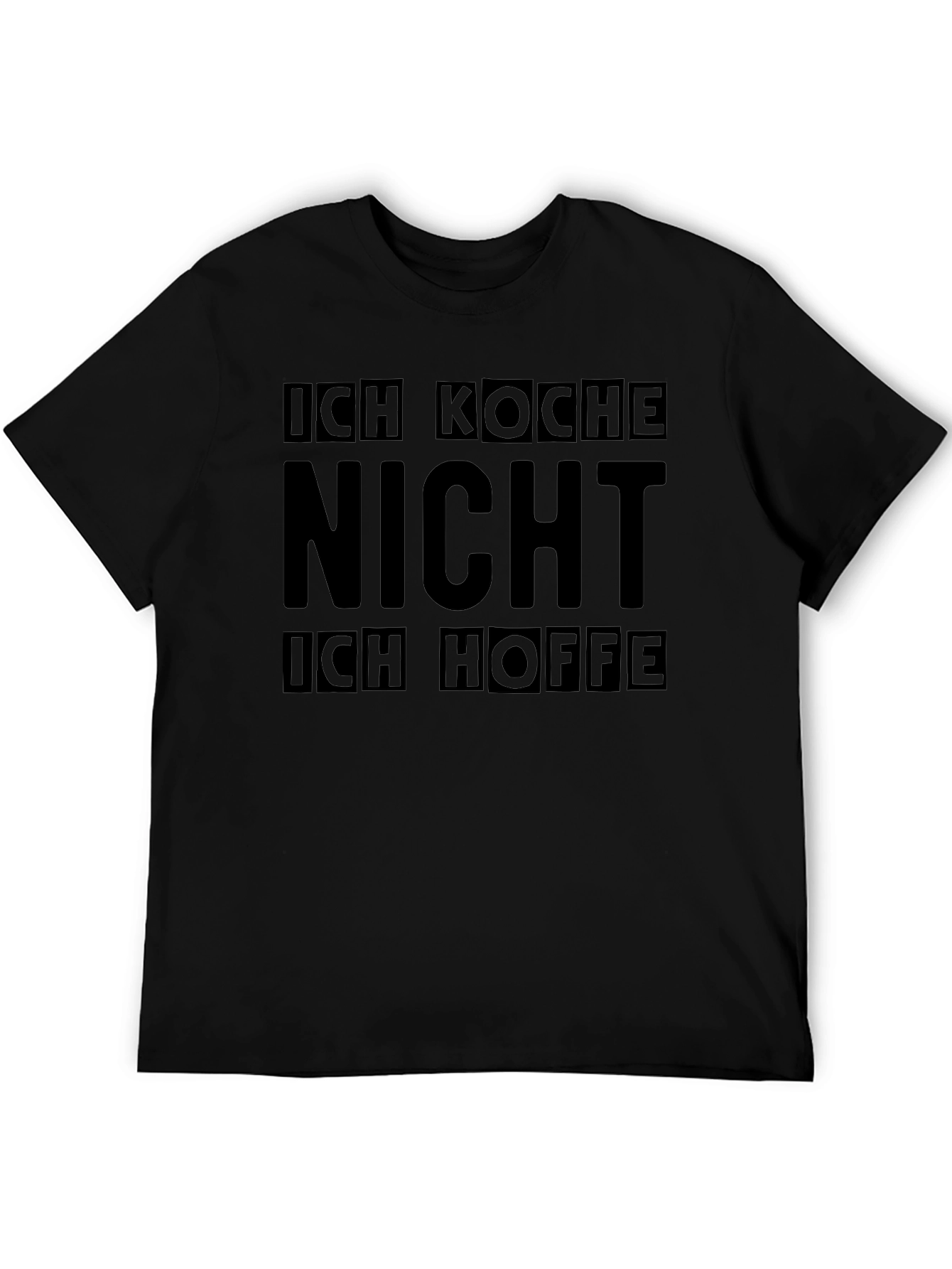 Ich Koche Nicht T-Shirt - Funny German Cooking Joke