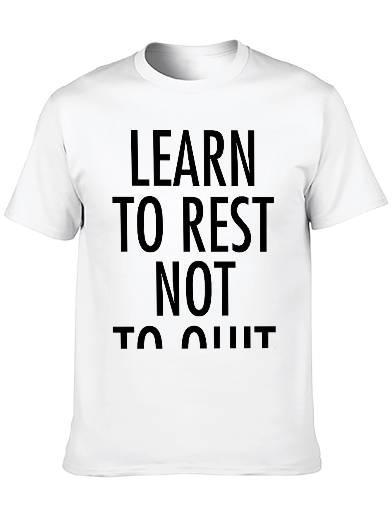 Learn to Rest T-Shirt - Motivational Comfort Tee