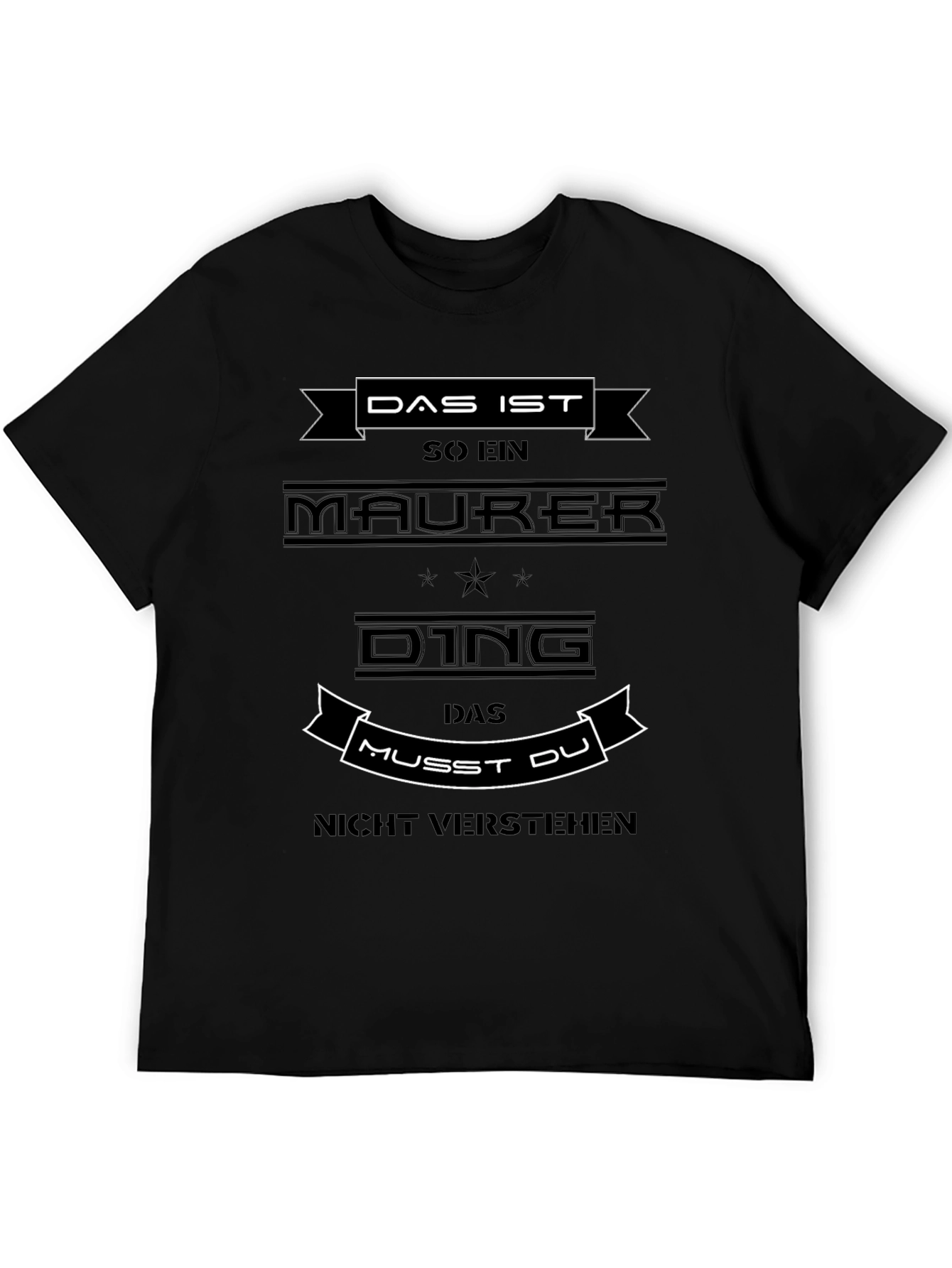 Das Ist So Ein Maurer Ding T-Shirt