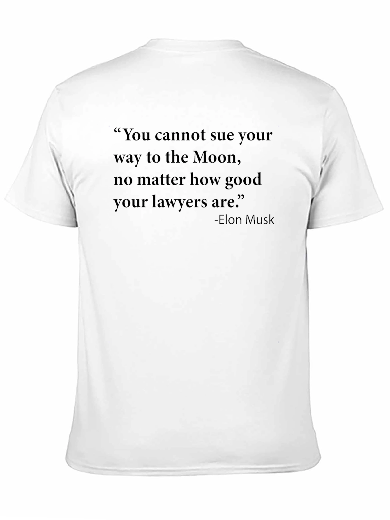 Elon Musk Quote Black T-Shirt