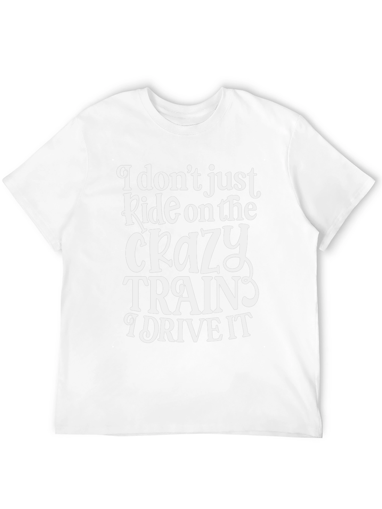 Crazy Train T-Shirt - Humorous Design