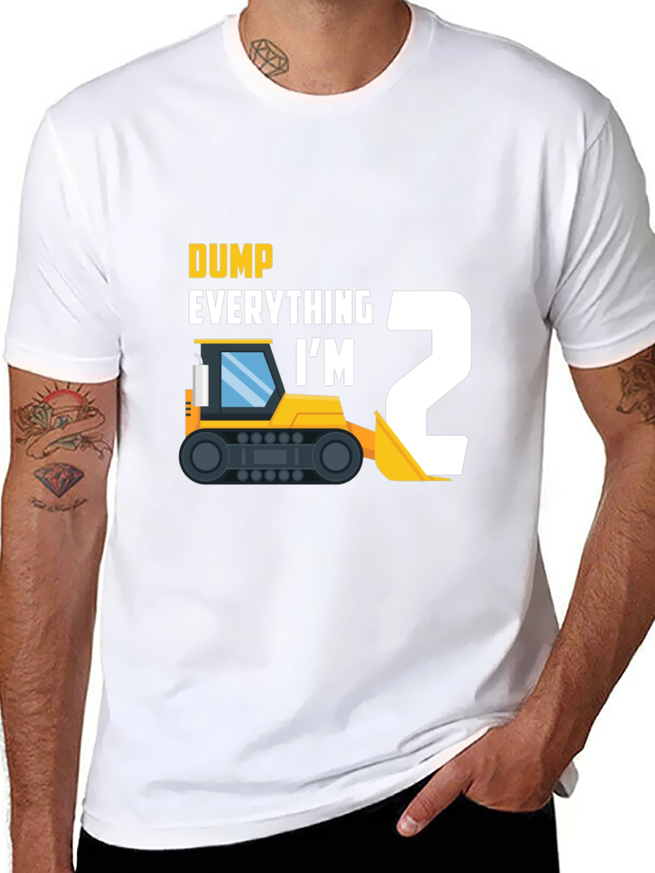 Dump Everything Im 2 Toddler T-Shirt