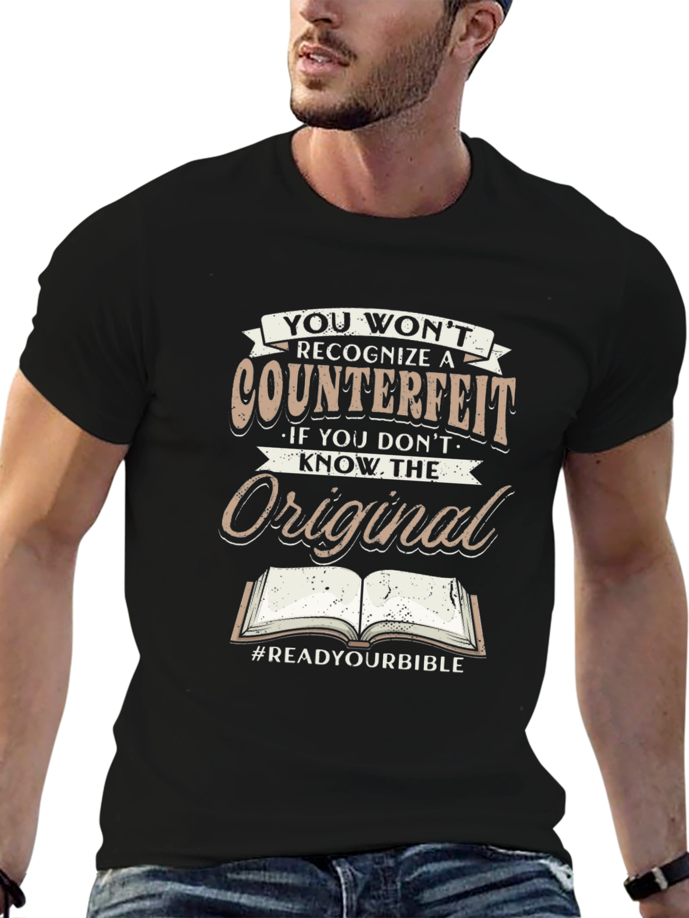 Read Your Bible T-Shirt - Counterfeit Awareness Tee