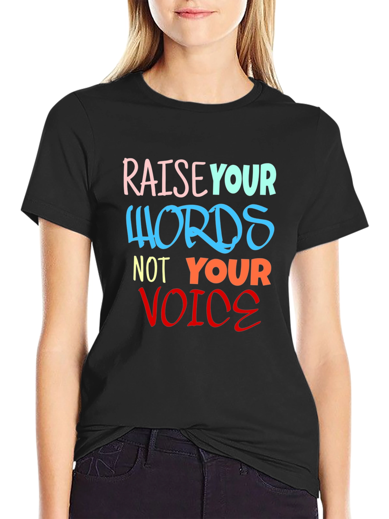 Raise Your Words T-Shirt - Black