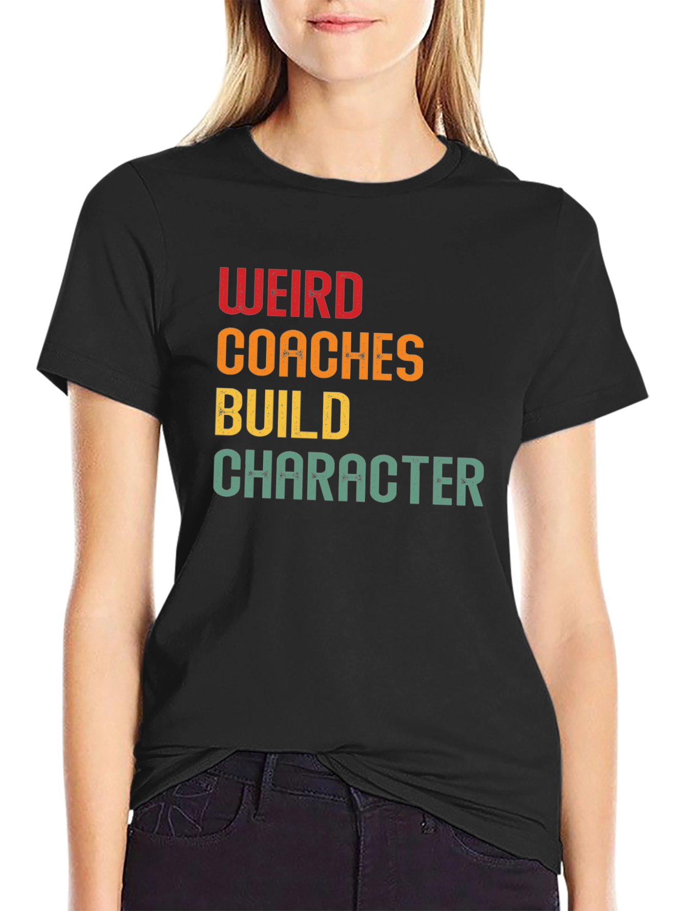 Weird Coaches Build Character Graphic T-Shirt