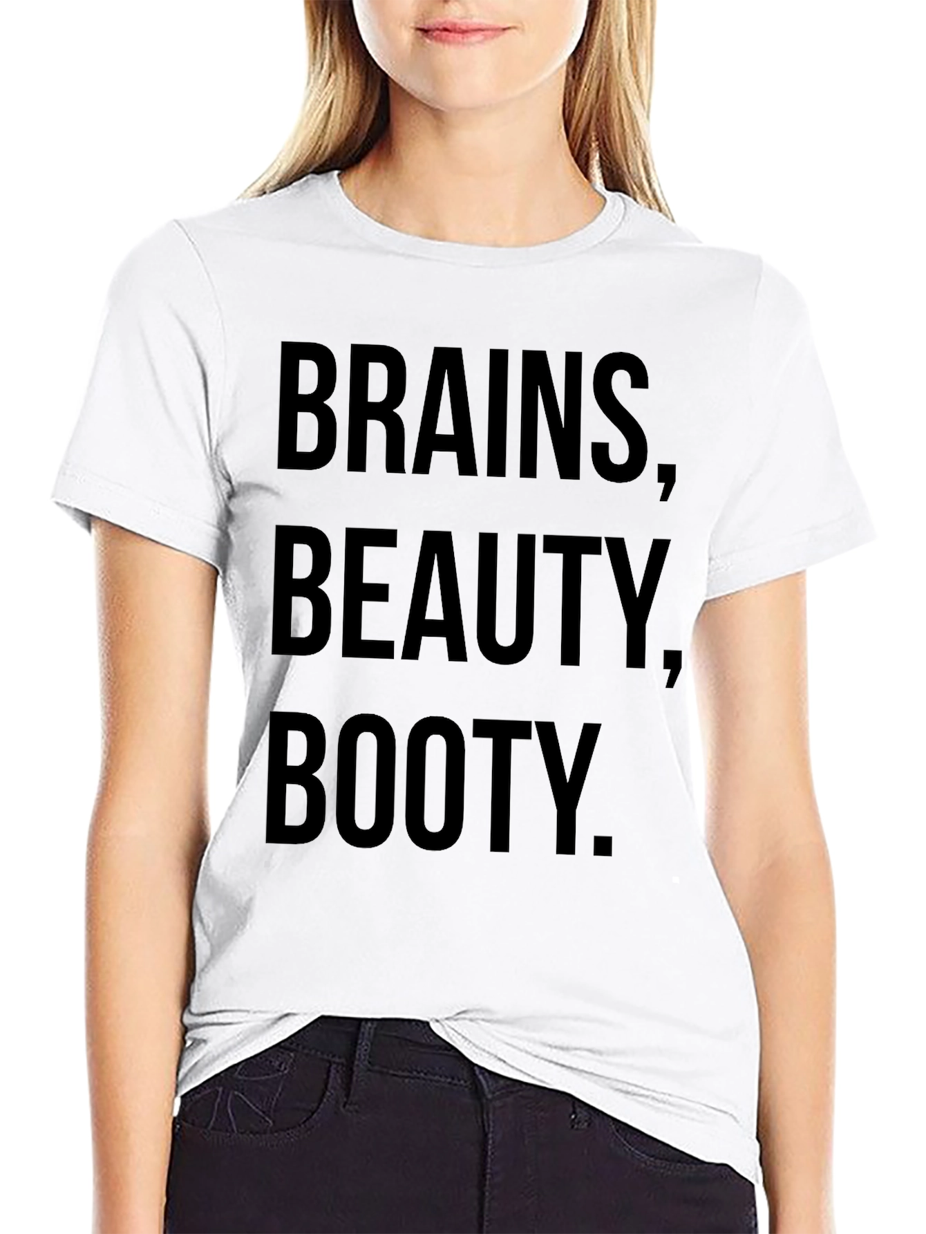 Brains Beauty Booty T-Shirt - Funny Slogan Tee