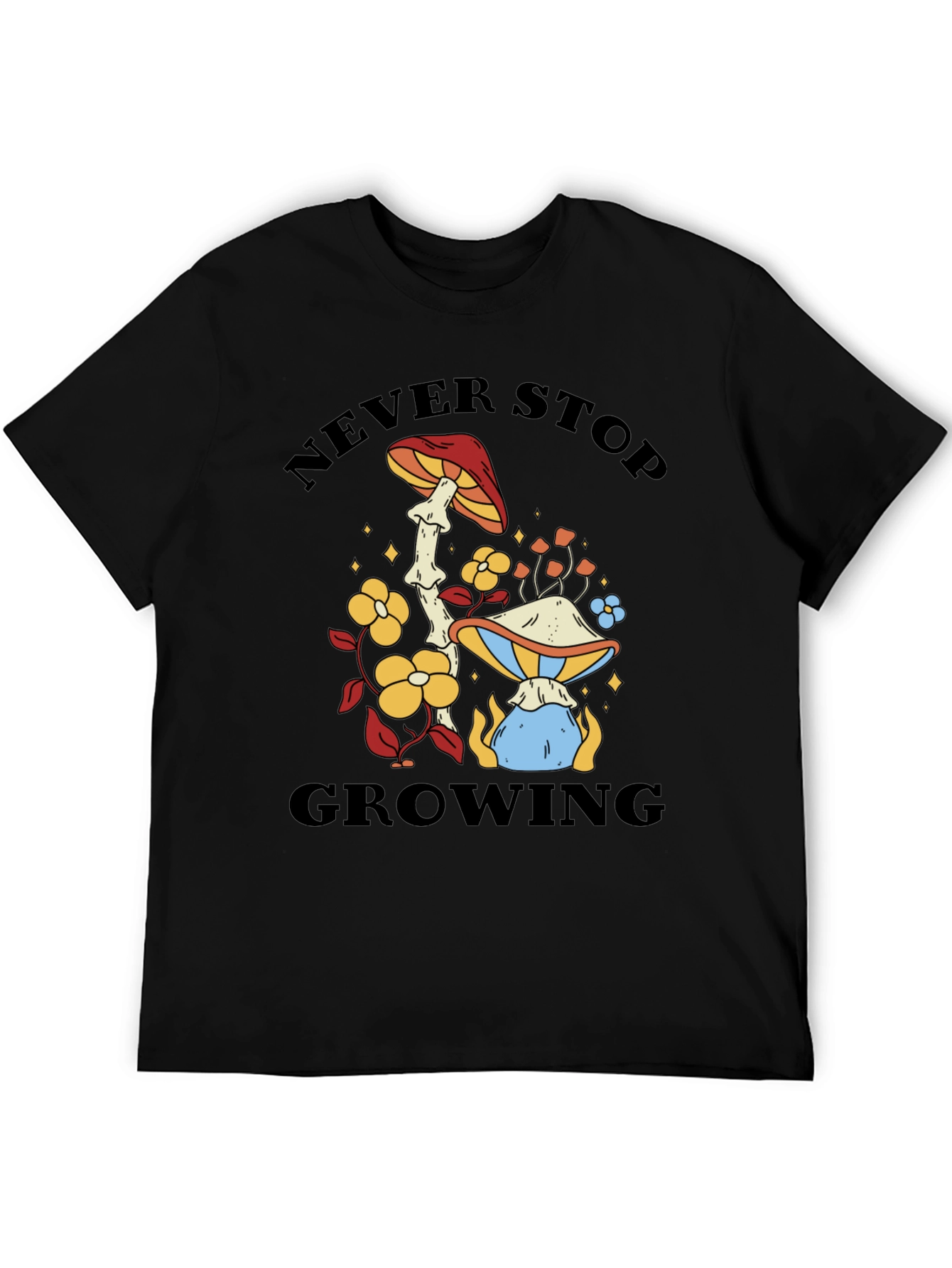 Never Stop Growing Mushroom Graphic Tee