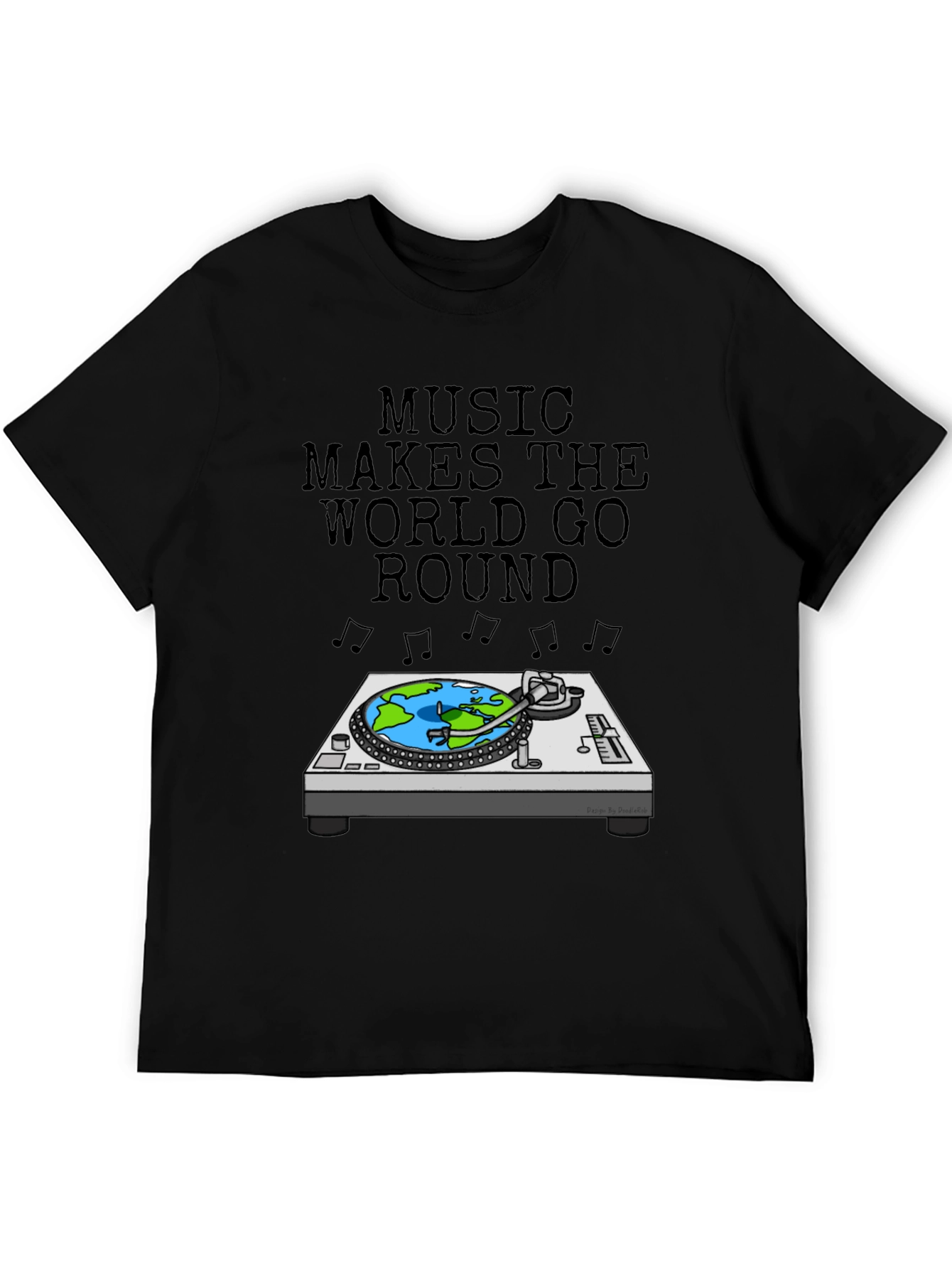 Music Makes The World Go Round T-Shirt