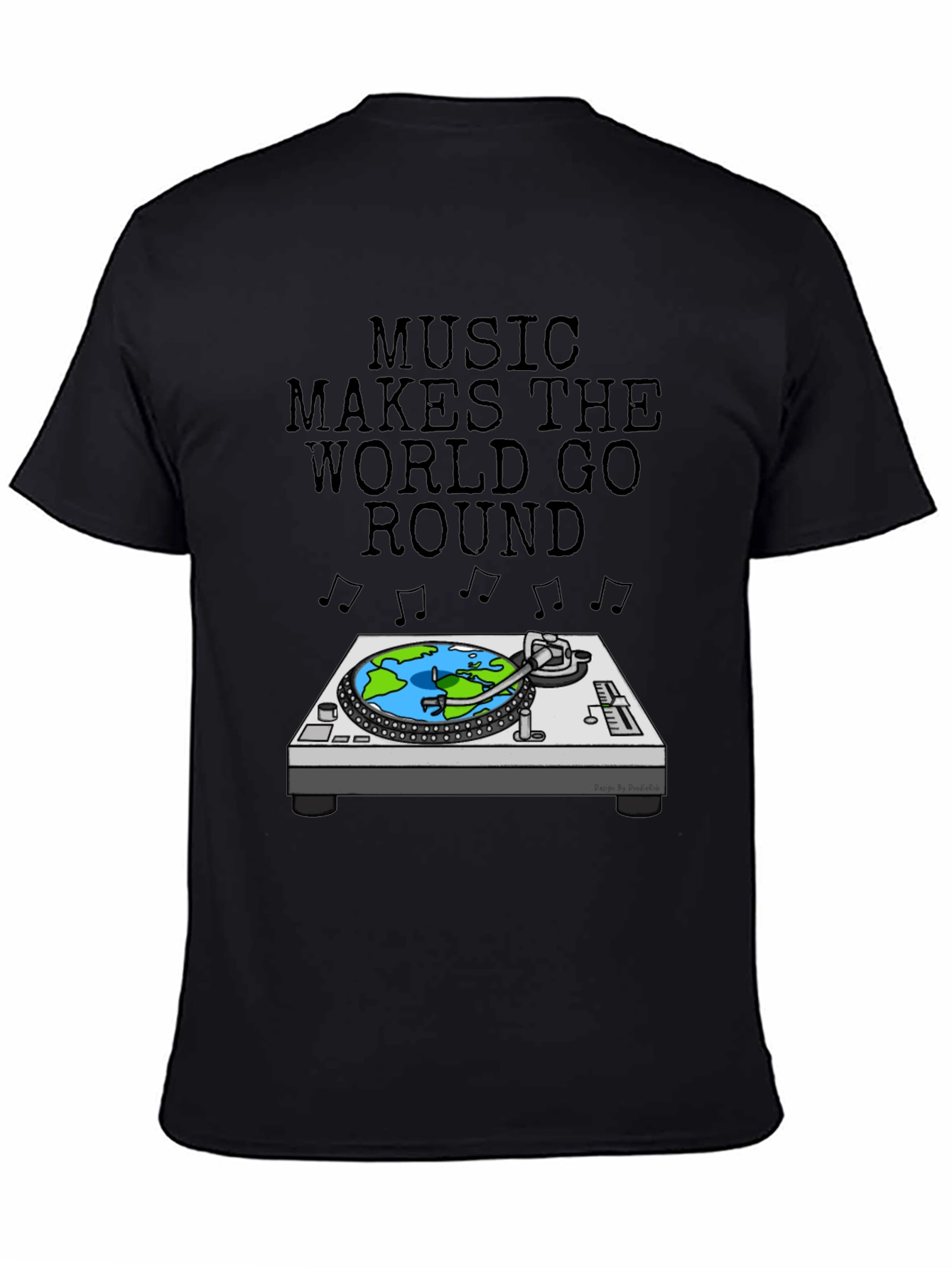 Music Makes The World Go Round T-Shirt