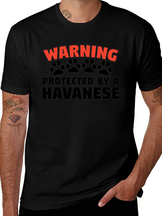 Warning Protected By A Havanese T-Shirt