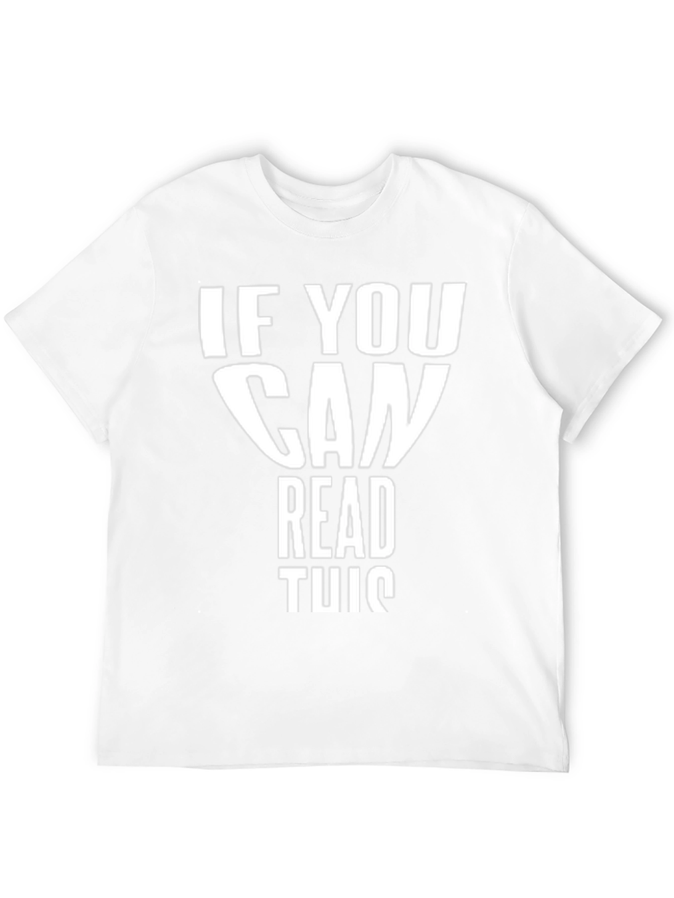 Funny If You Can Read This Black T-Shirt
