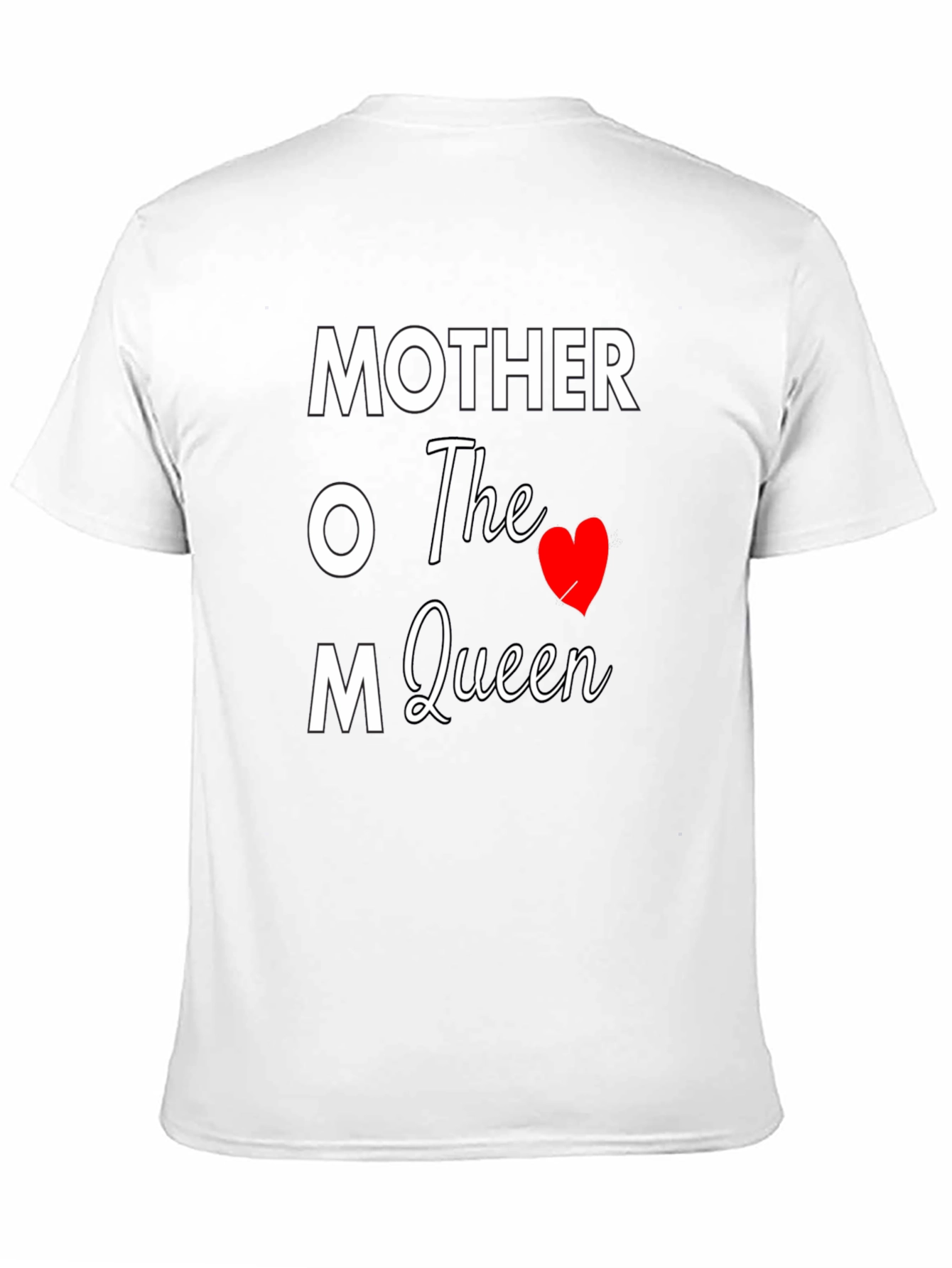 Mother The Queen Graphic Tee - Mom Love