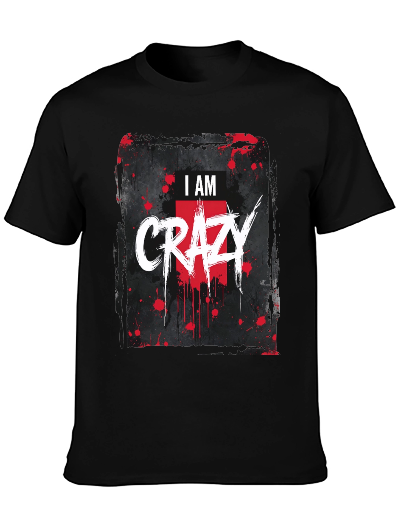I AM CRAZY Graphic Print Black T-Shirt