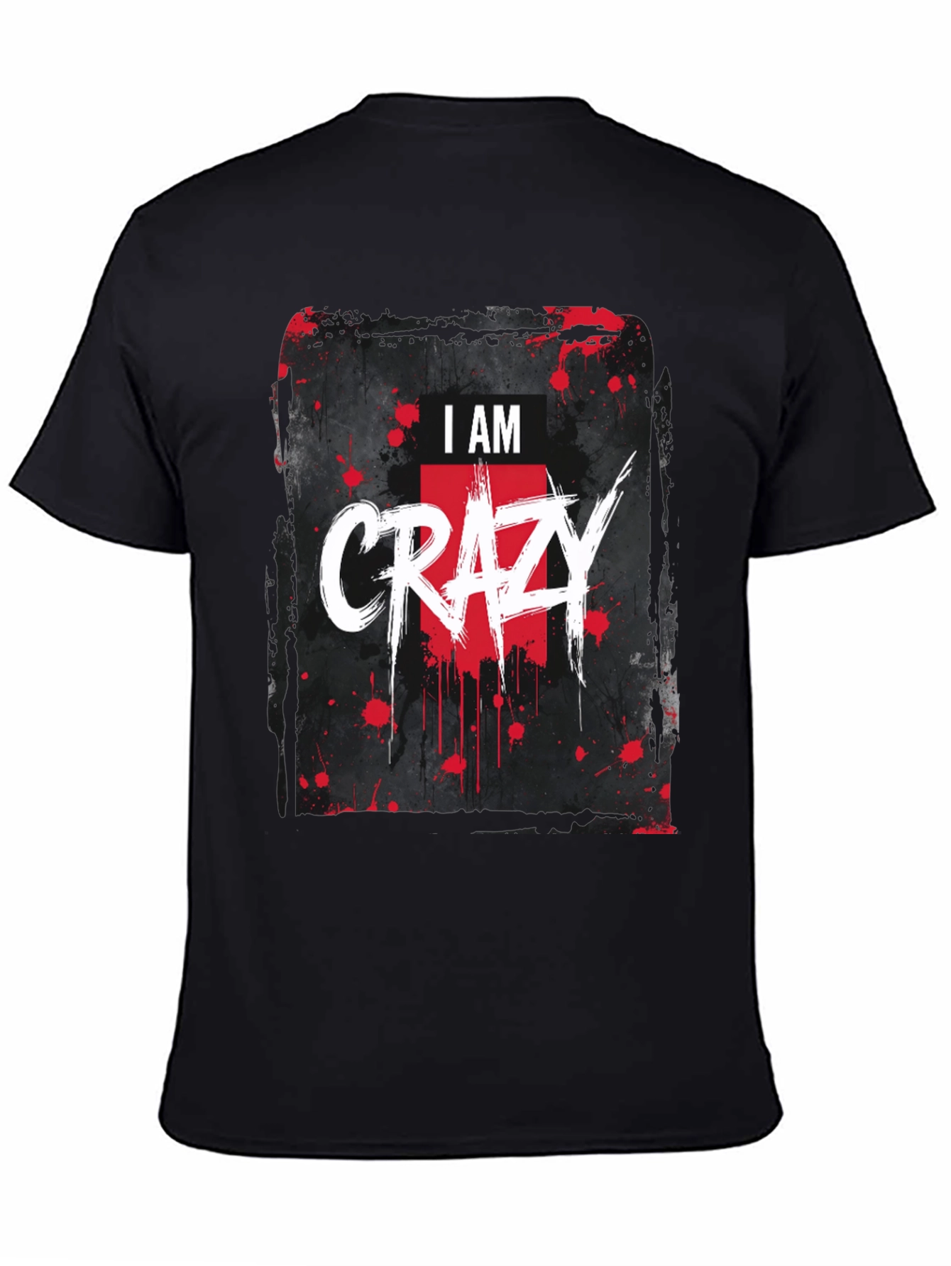 I AM CRAZY Graphic Print Black T-Shirt