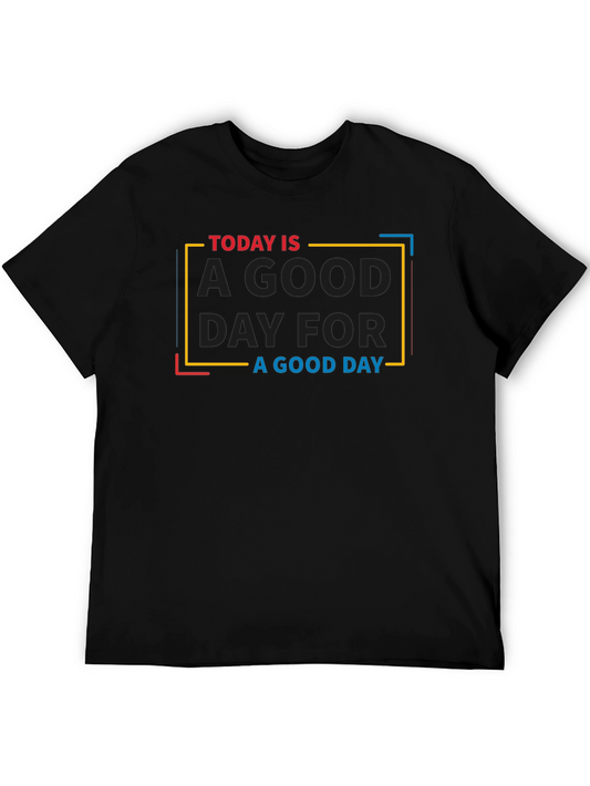 Today is a Good Day Graphic Tee - Black