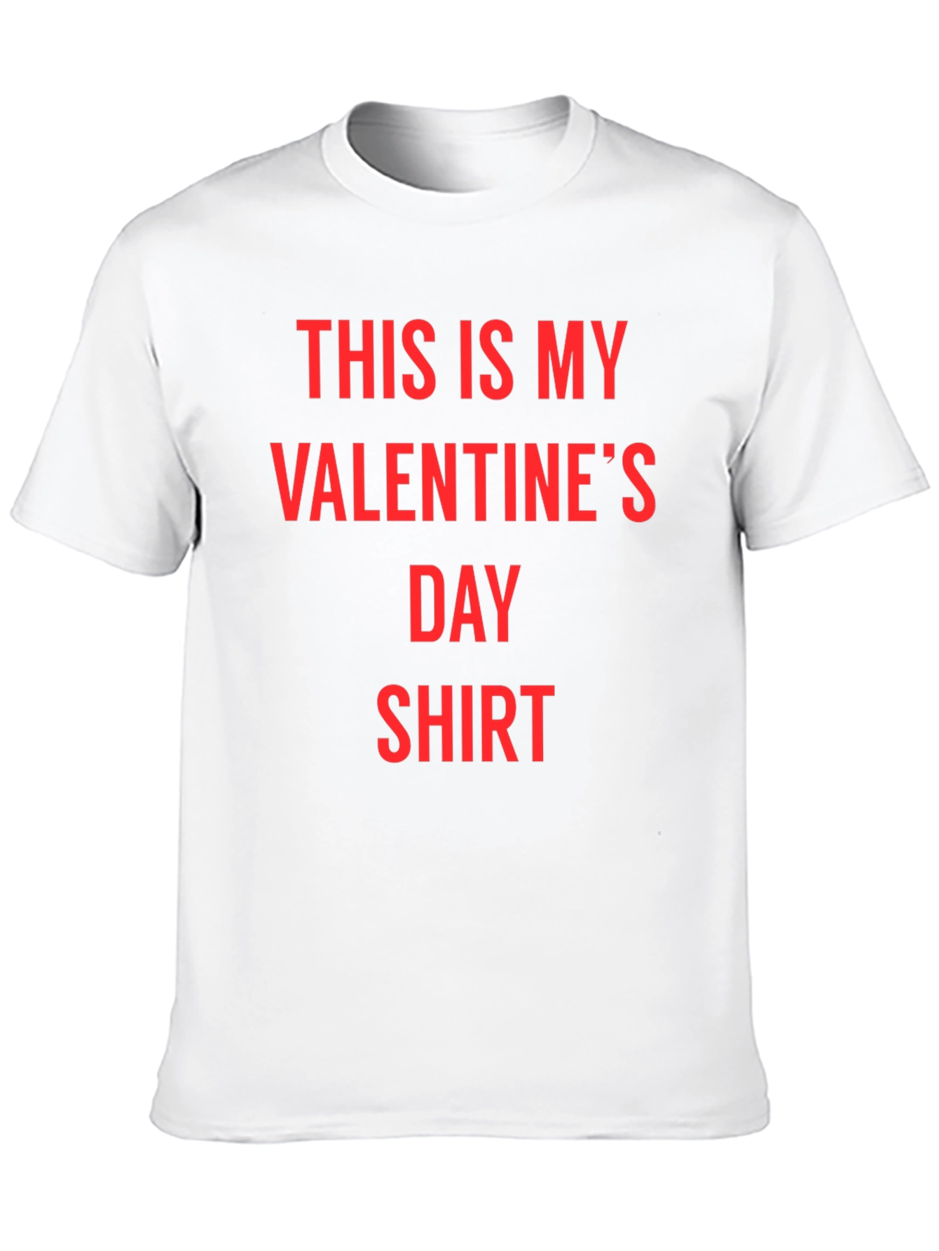 Valentines Day Shirt - Funny Holiday Tee