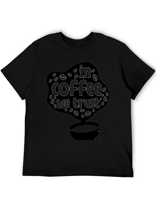 In Coffee We Trust Black T-Shirt