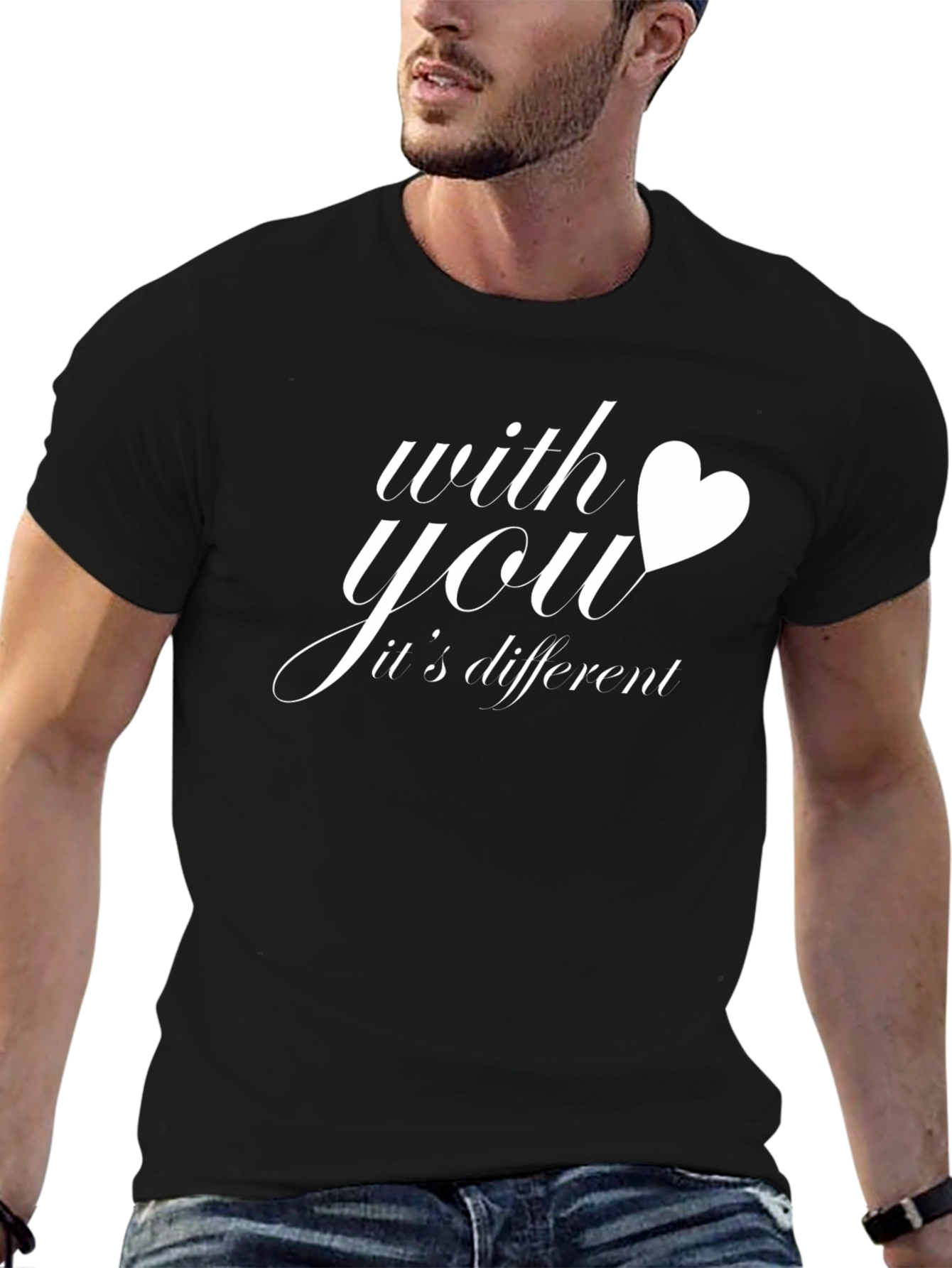 With You Its Different Graphic Tee