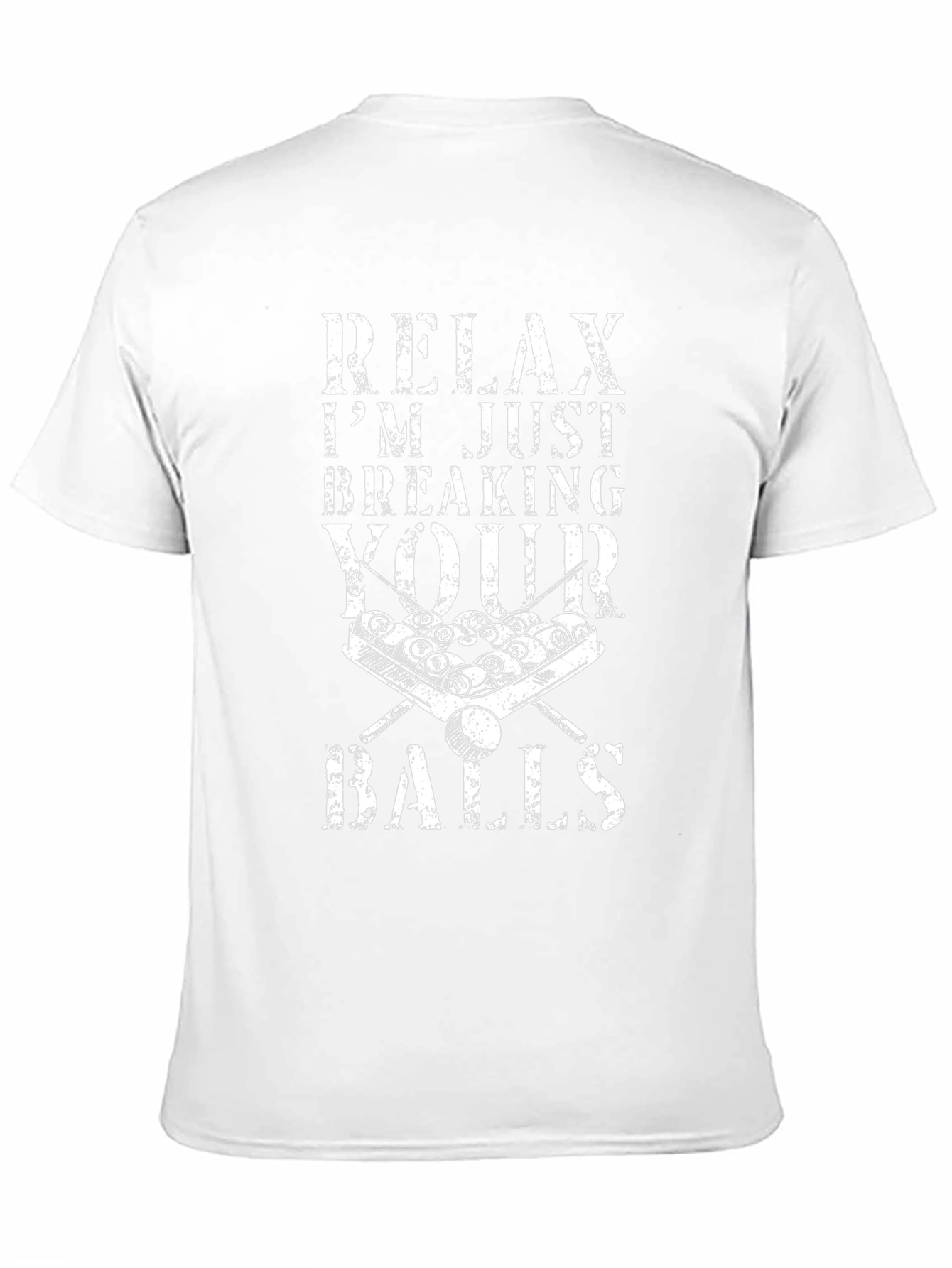 Relax Breaking Balls Graphic T-Shirt