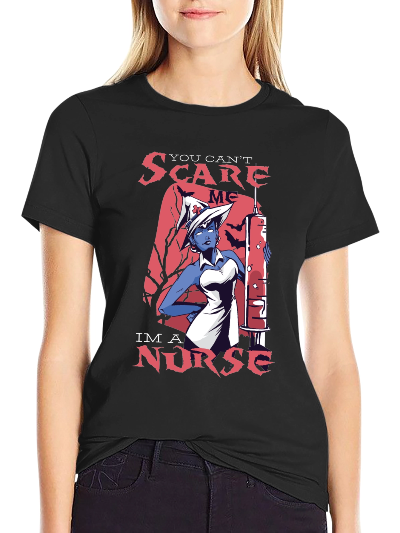 You Cant Scare Me Im a Nurse T-Shirt