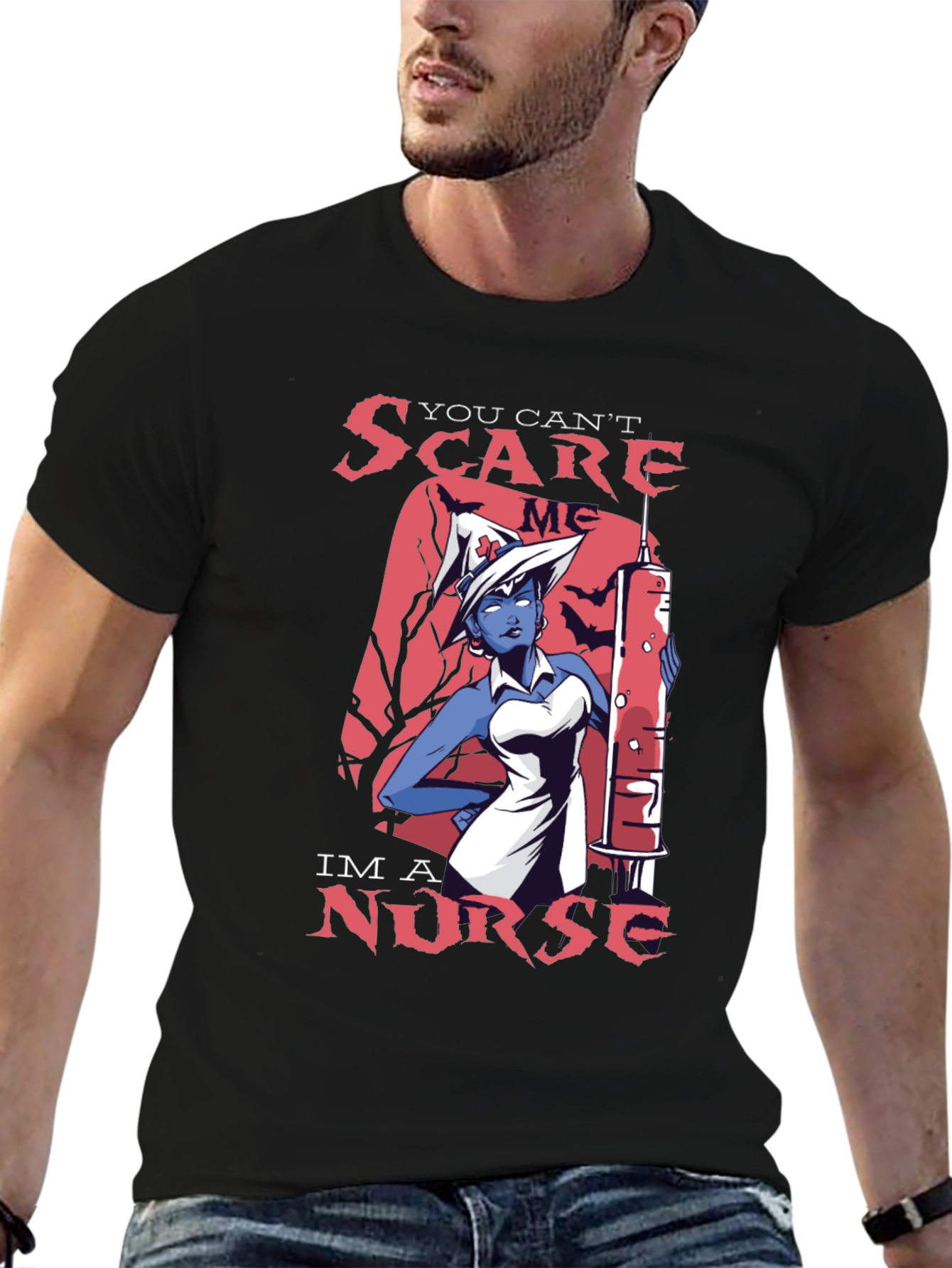 You Cant Scare Me Im a Nurse T-Shirt