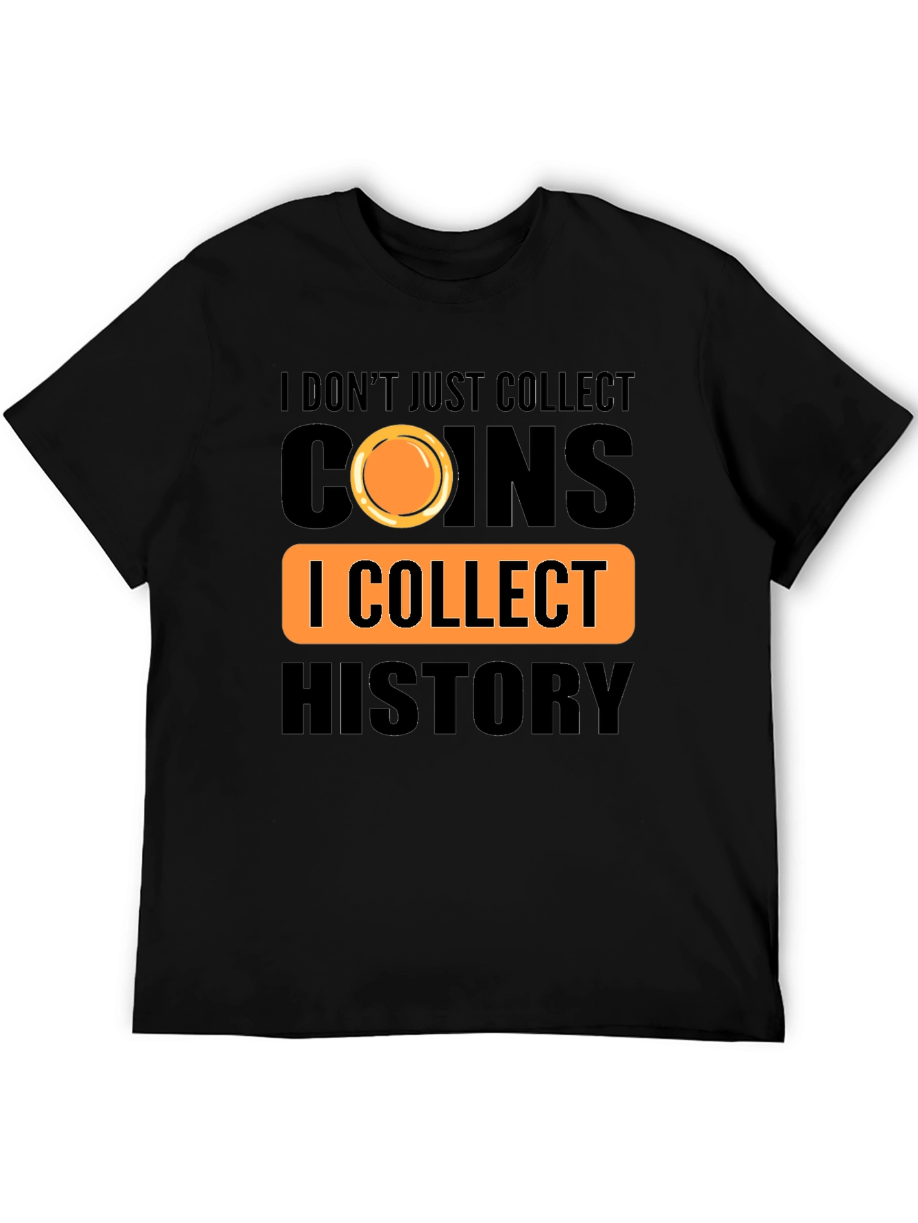 Coin Collector T-Shirt - History Buff Tee