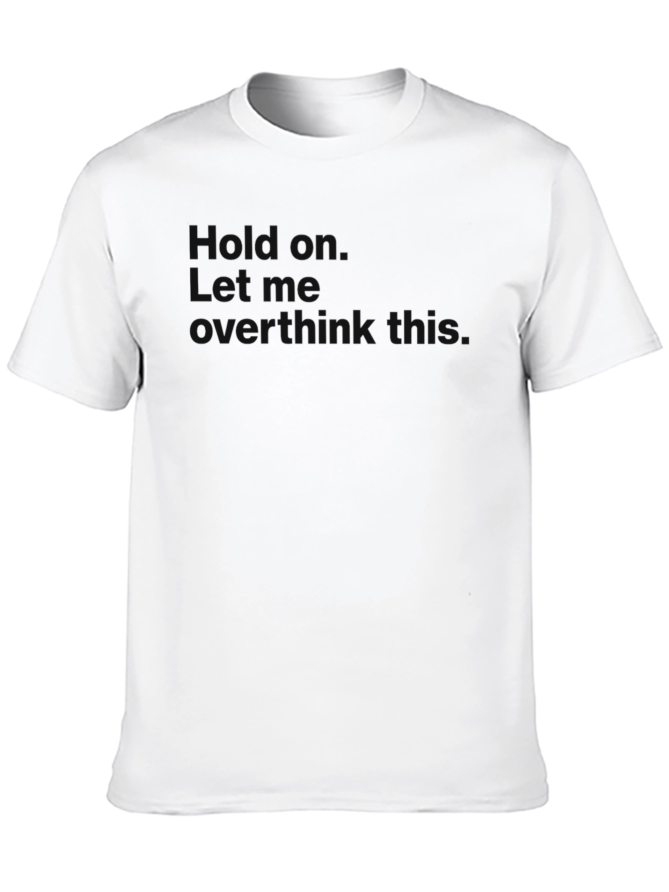Overthinker T-Shirt - Black Humor Tee