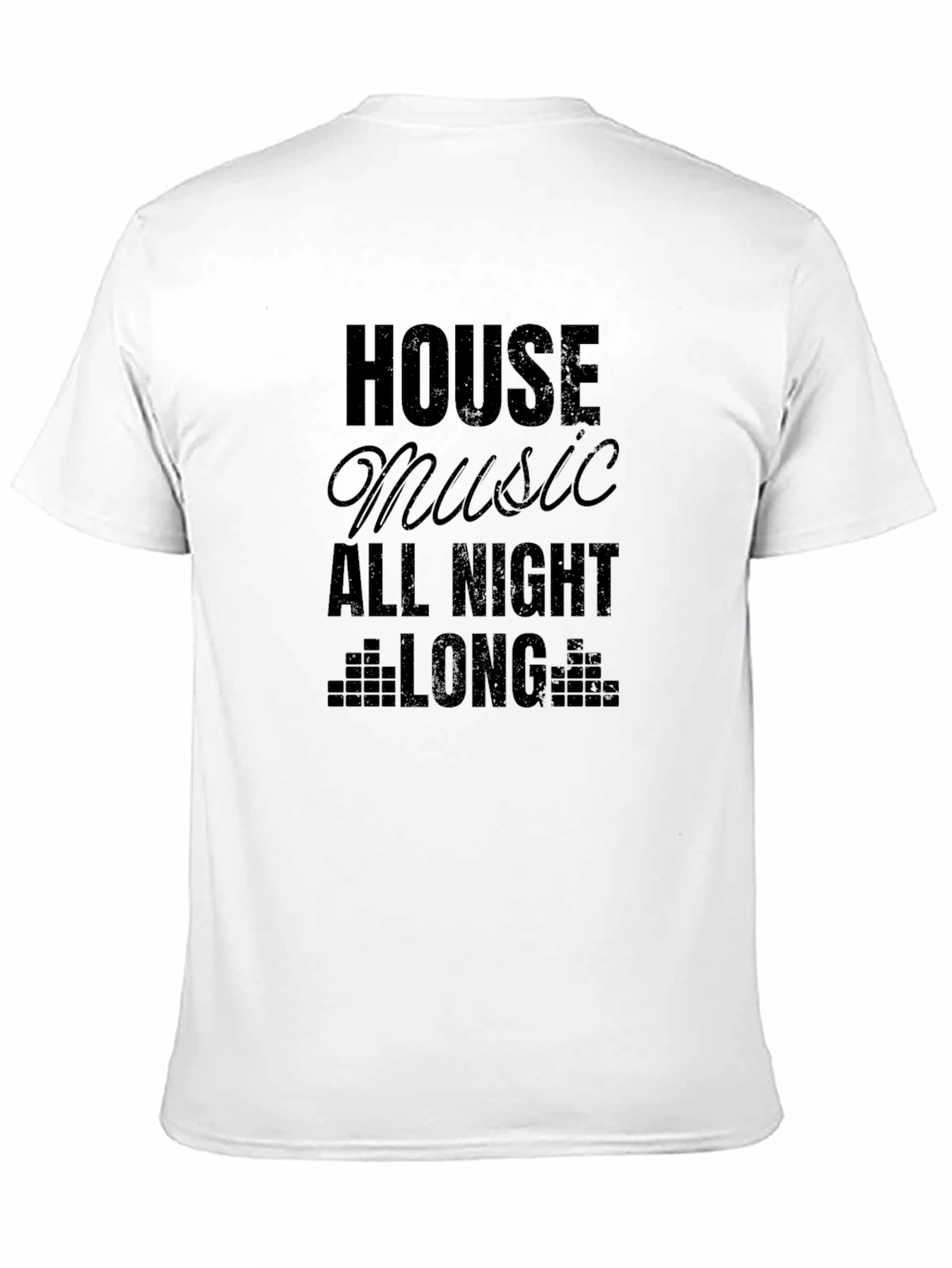 House Music All Night Long Black T-Shirt
