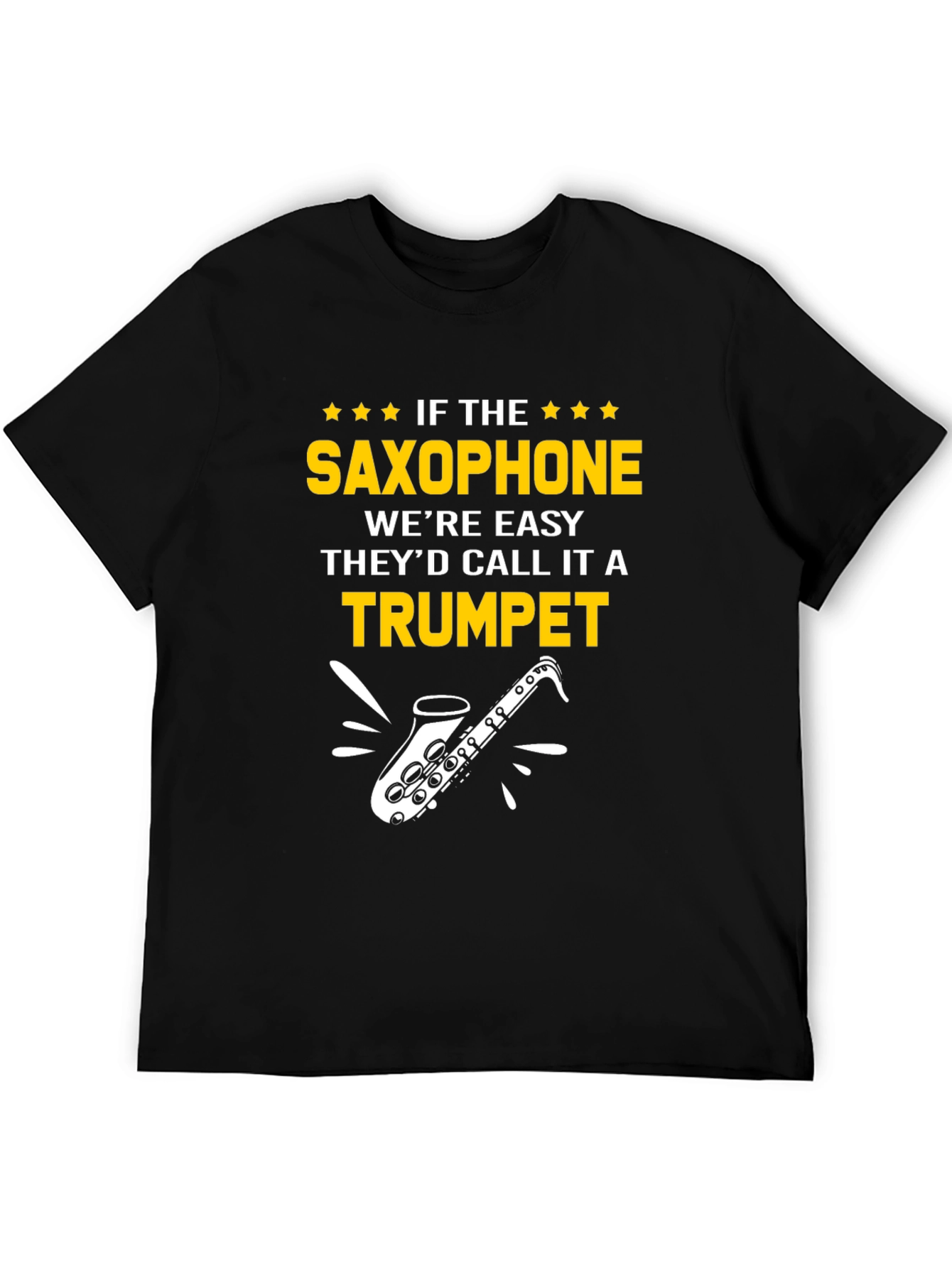 Saxophone Player Humor T-Shirt