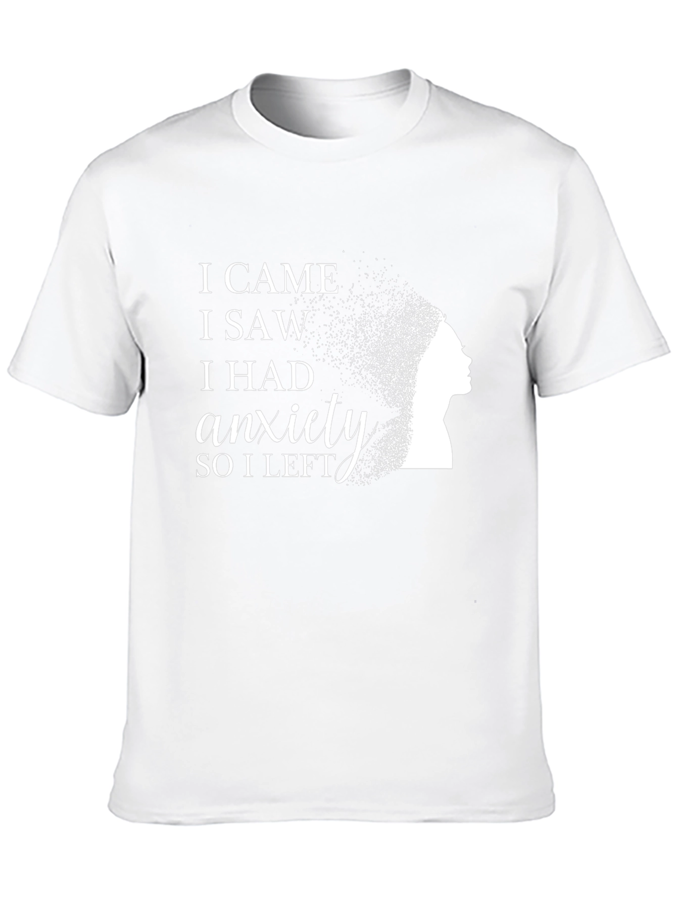 I Came I Saw I Had Anxiety Black T-Shirt