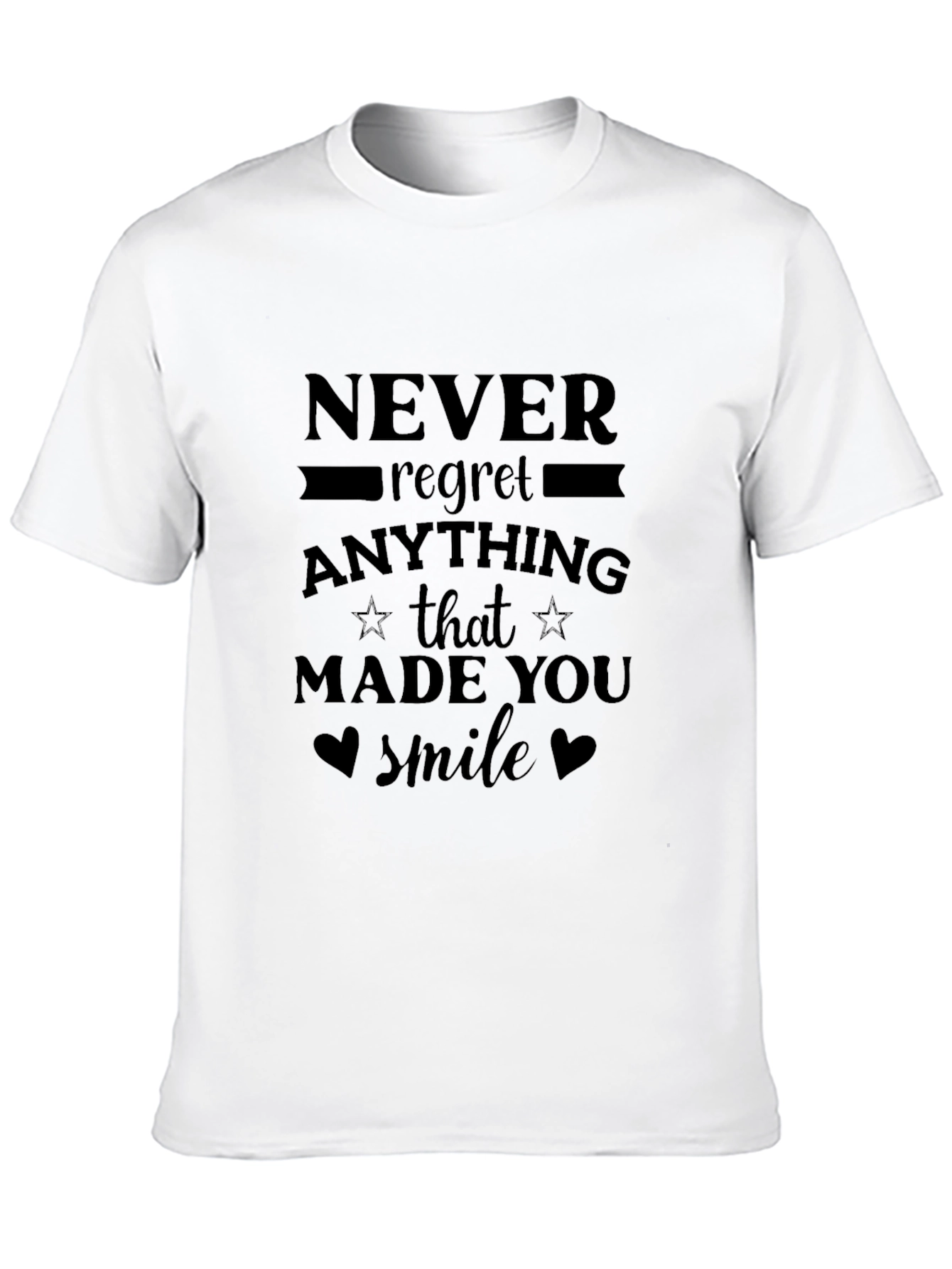 Never Regret T-Shirt - Inspirational Graphic Tee