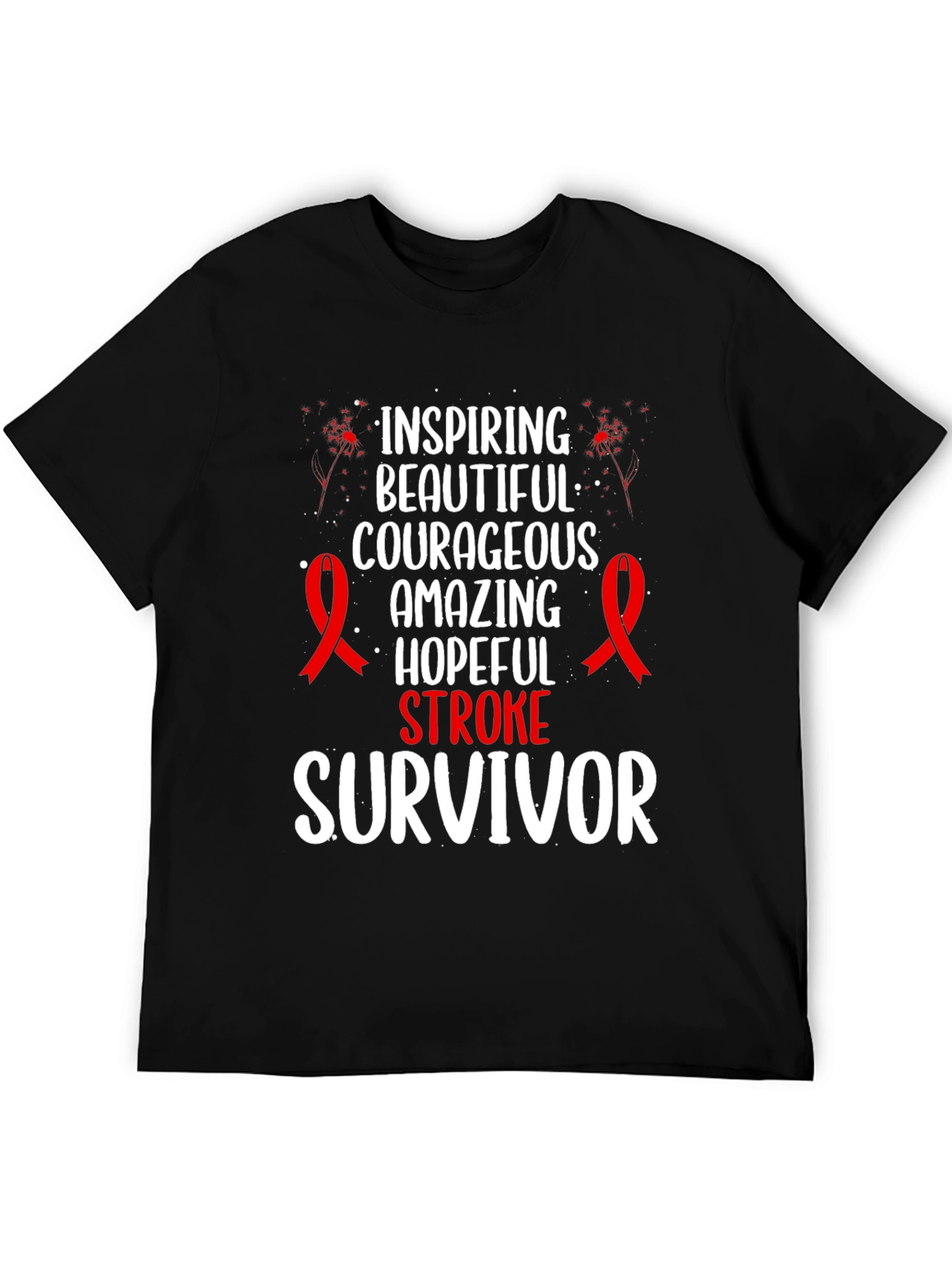 Stroke Survivor T-Shirt - Inspiring Beautiful Courageous