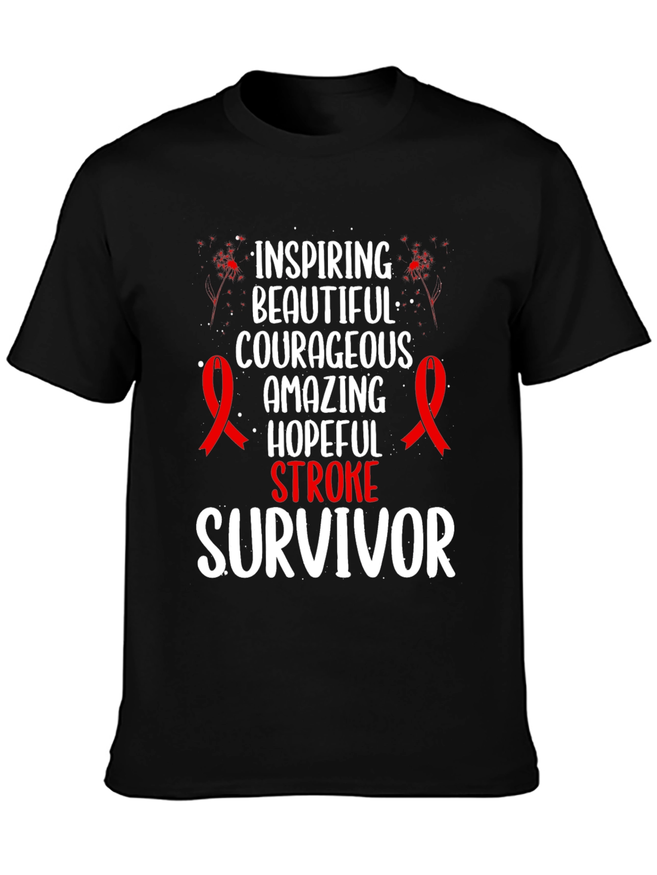 Stroke Survivor T-Shirt - Inspiring Beautiful Courageous
