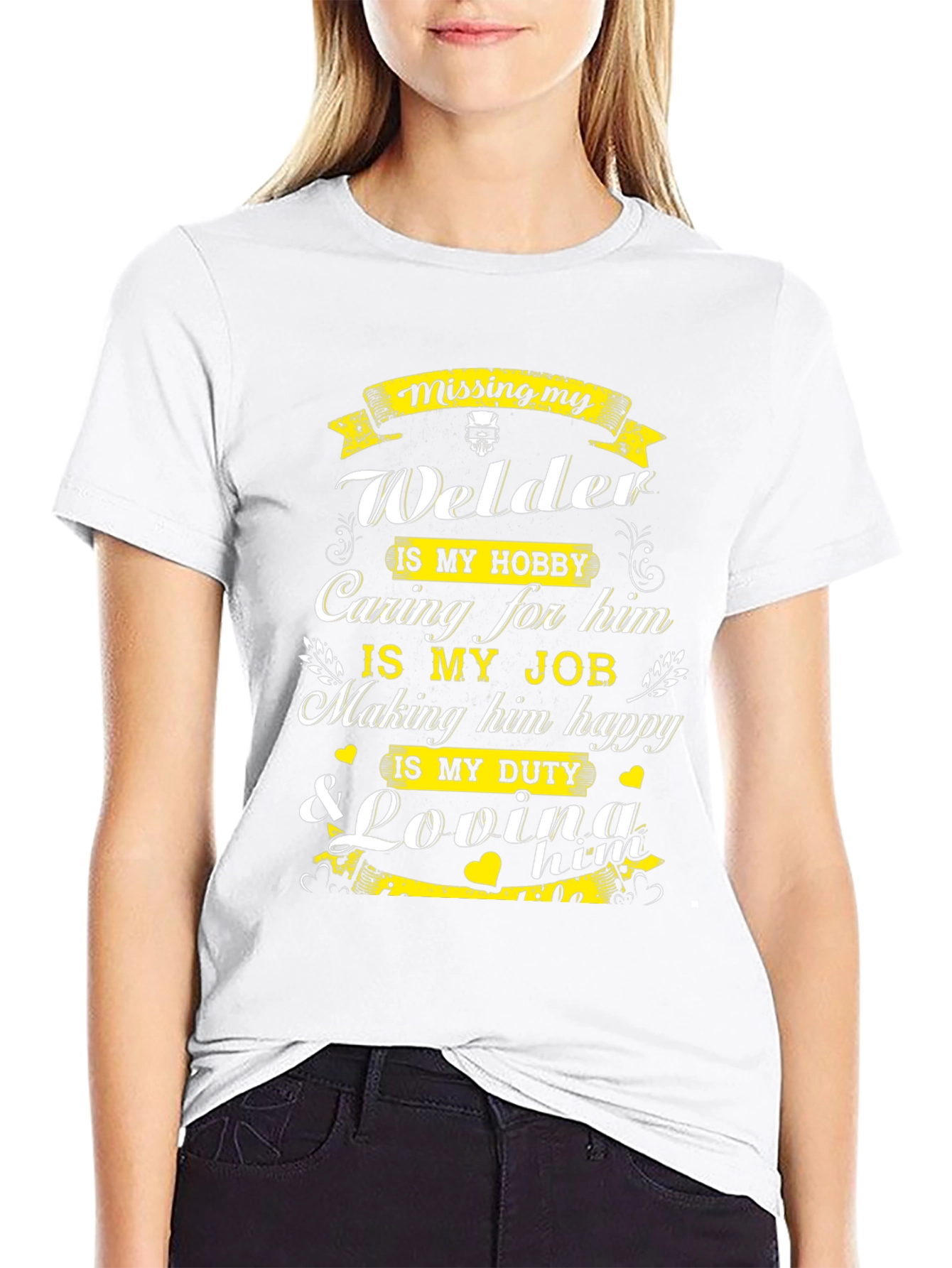Welders Wife T-Shirt: Missing My Welder