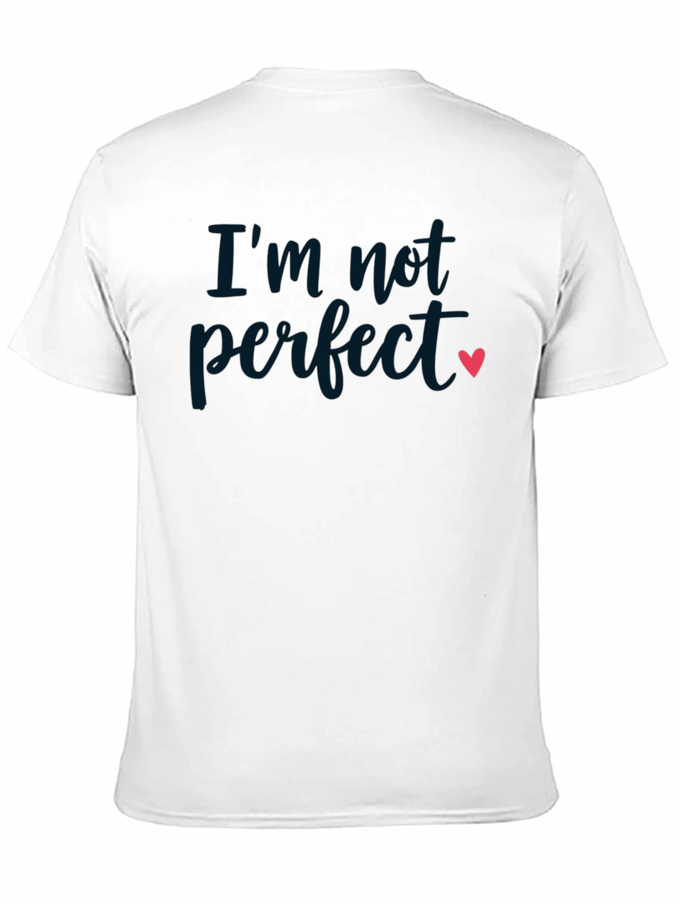 Im Not Perfect Heart Graphic Tee