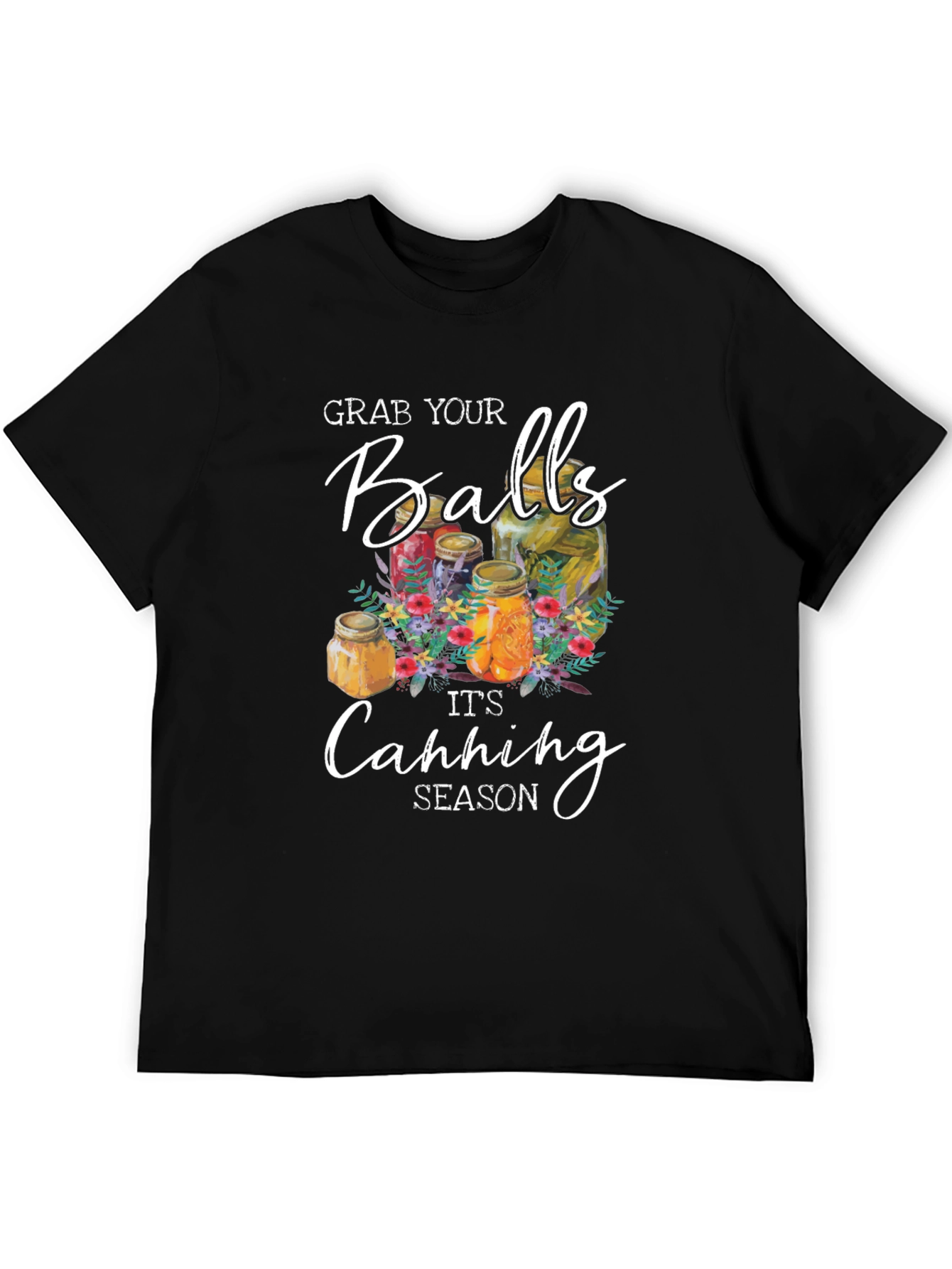 Grab Your Balls Canning Season Black T-Shirt