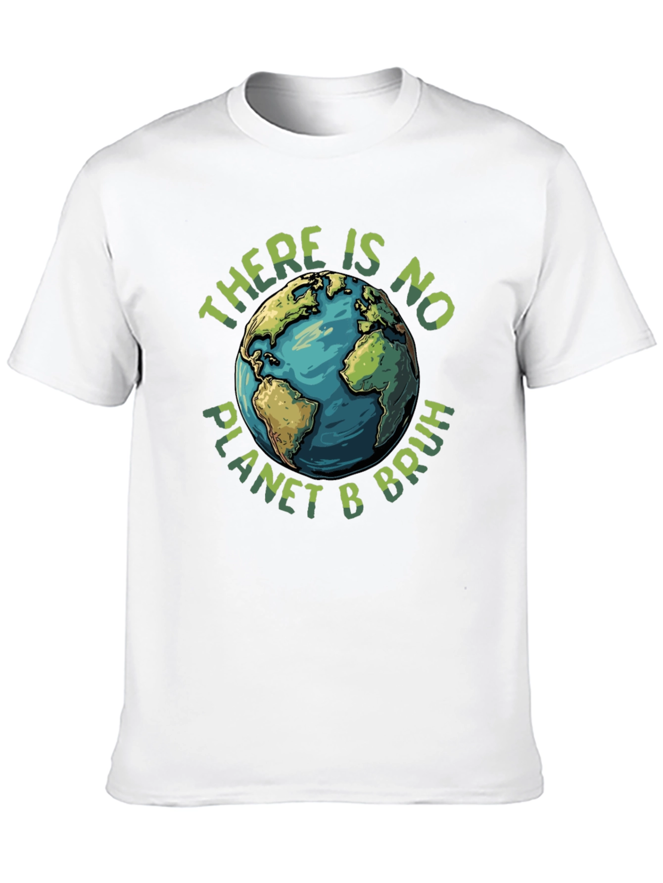 There is No Planet B Bruh Graphic T-Shirt