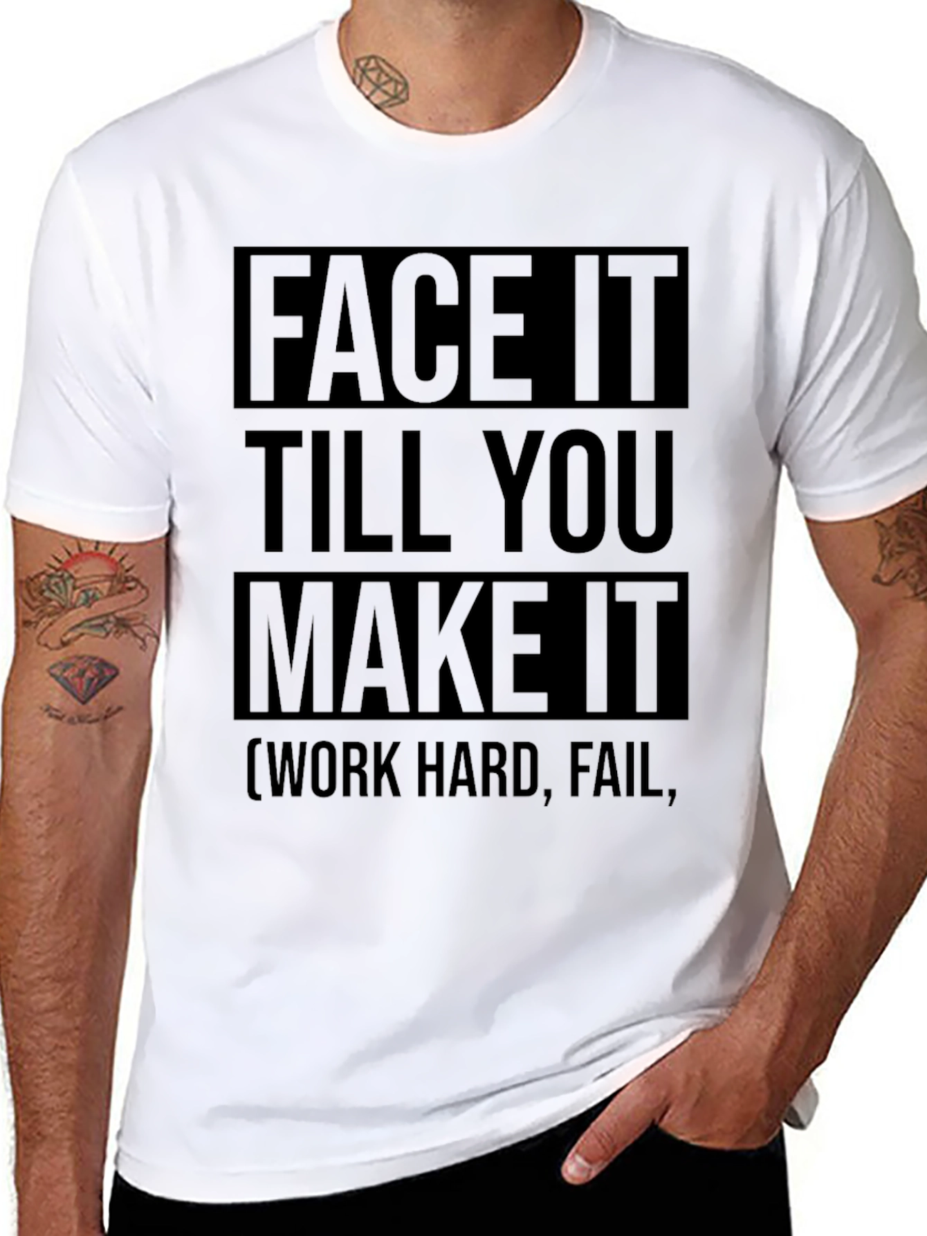Face It Till You Make It Graphic Tee