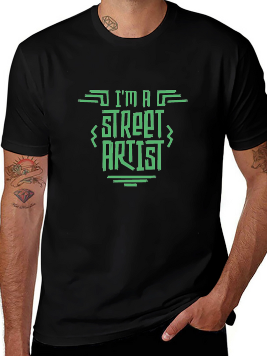 Im a Street Artist Graphic Tee - Black Cotton T-Shirt