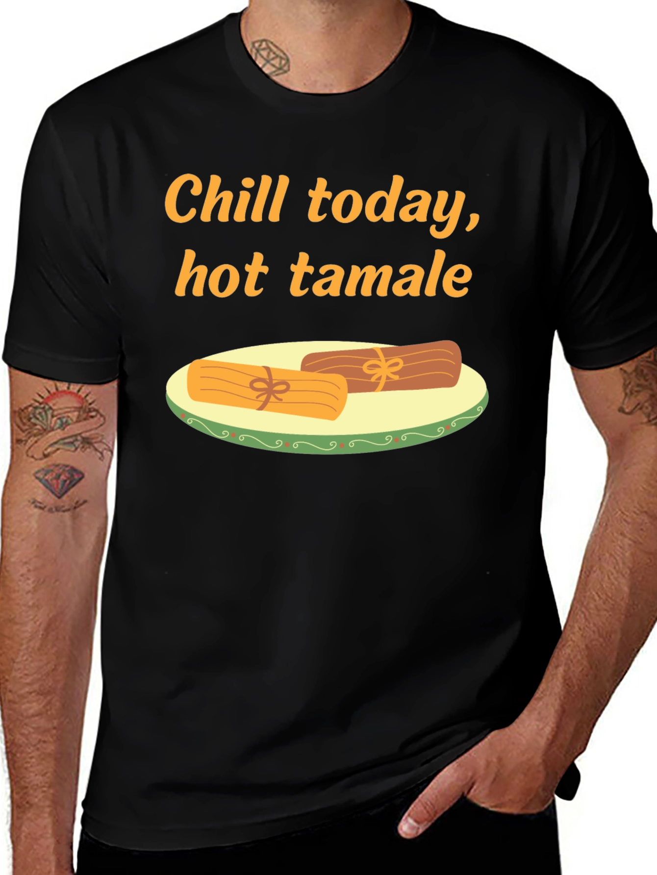 Chill Today Hot Tamale T-Shirt