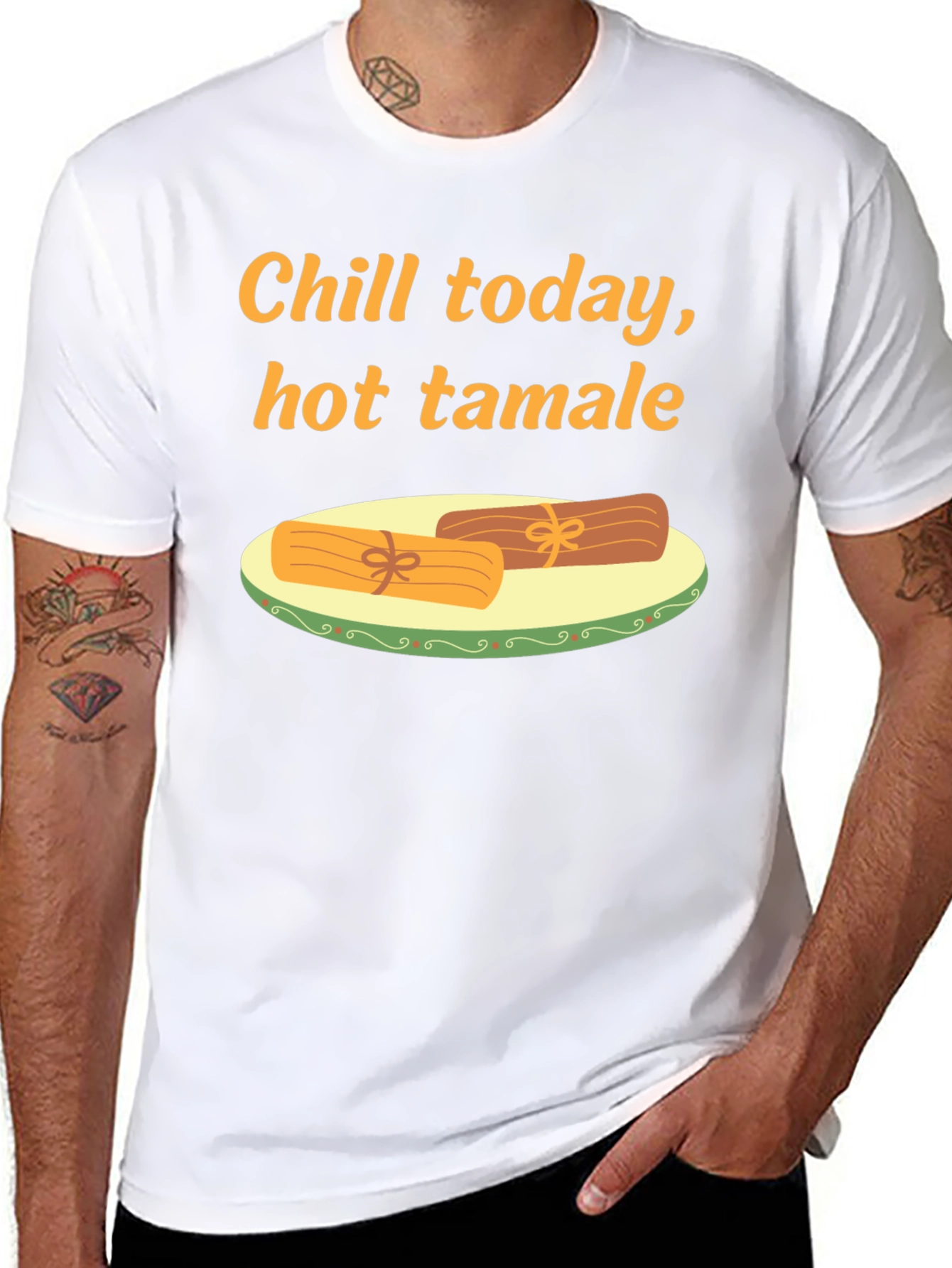 Chill Today Hot Tamale T-Shirt